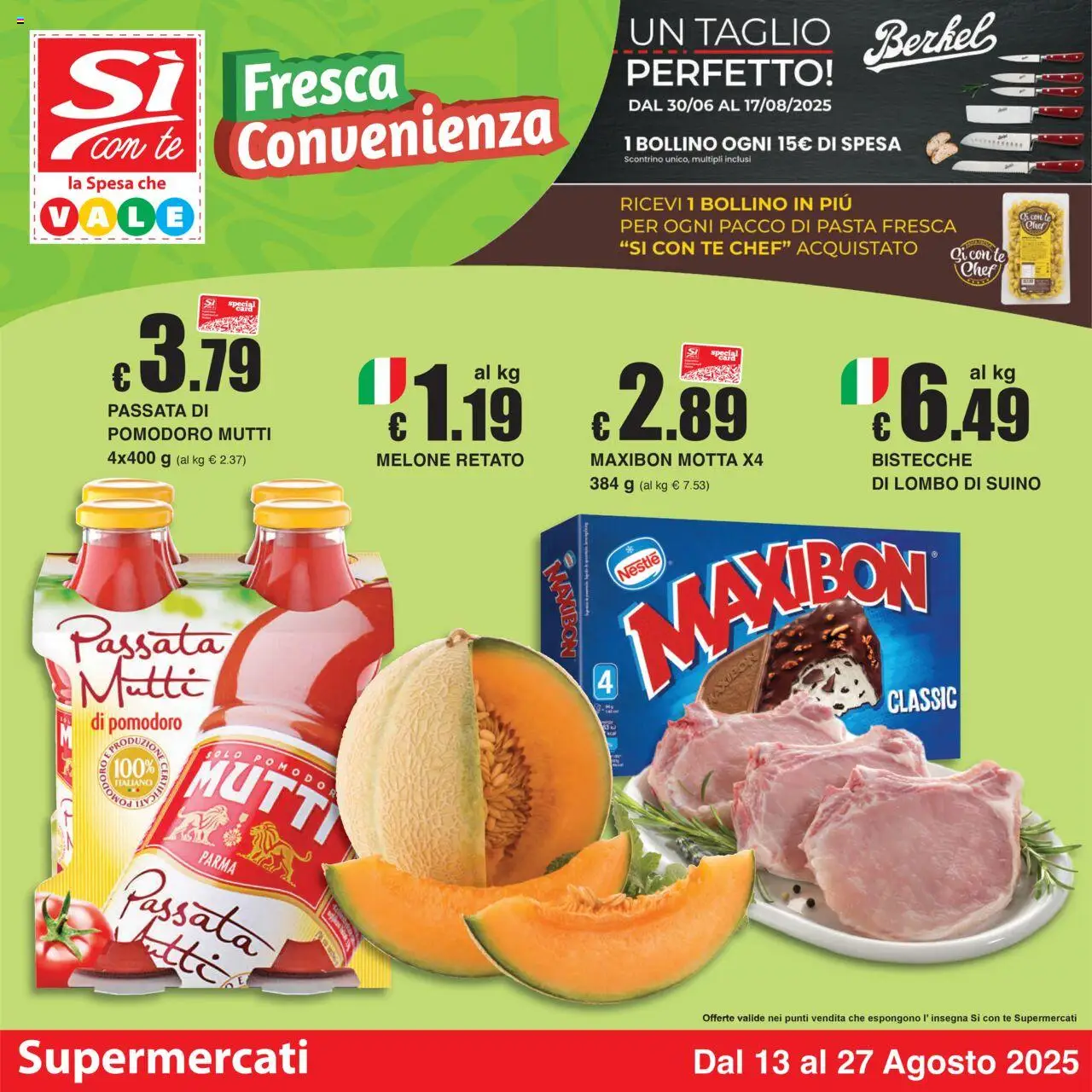 Volantino Sì con Te del 13.08.2025 | Pagina: 1 | Prodotti: Pomodoro, Melone, Passata di pomodoro, Mutti