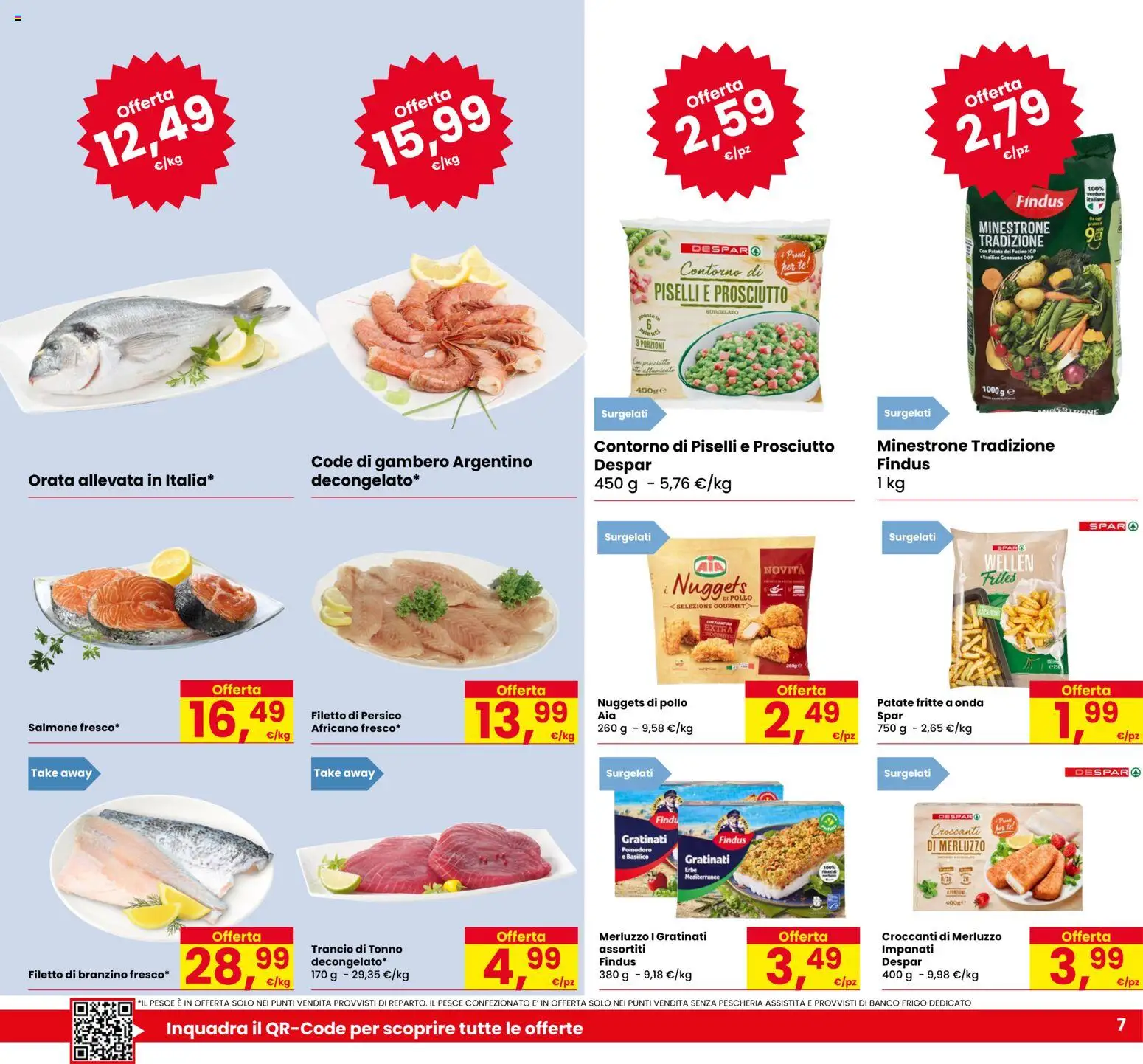 Volantino Despar del 05.03.2026 | Pagina: 7 | Prodotti: Salmone, Patate, Branzino, Pomodoro