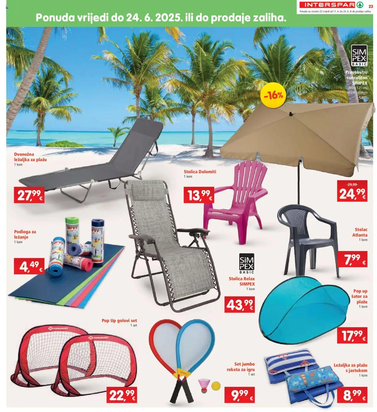 Interspar katalog | vrijedi od 11.06.2025 | Stranica: 23 | Proizvodi: Ležaljka, Stolica, Suncobran, Ležaljka za plažu