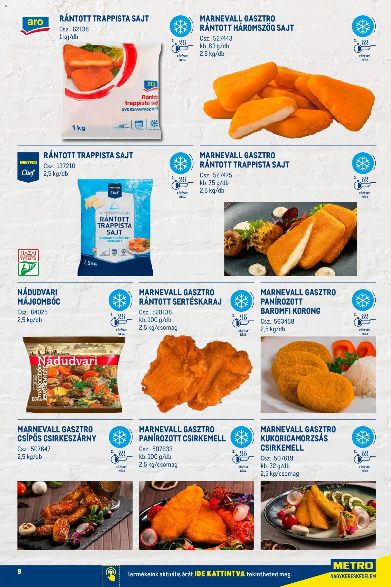 Metro akciós ujság - amely érvényes a következő dátumtól: 02.01.2026 | Oldal: 9 | Termékek: Sertéskaraj, Sajt, Trappista sajt, Csirkemell