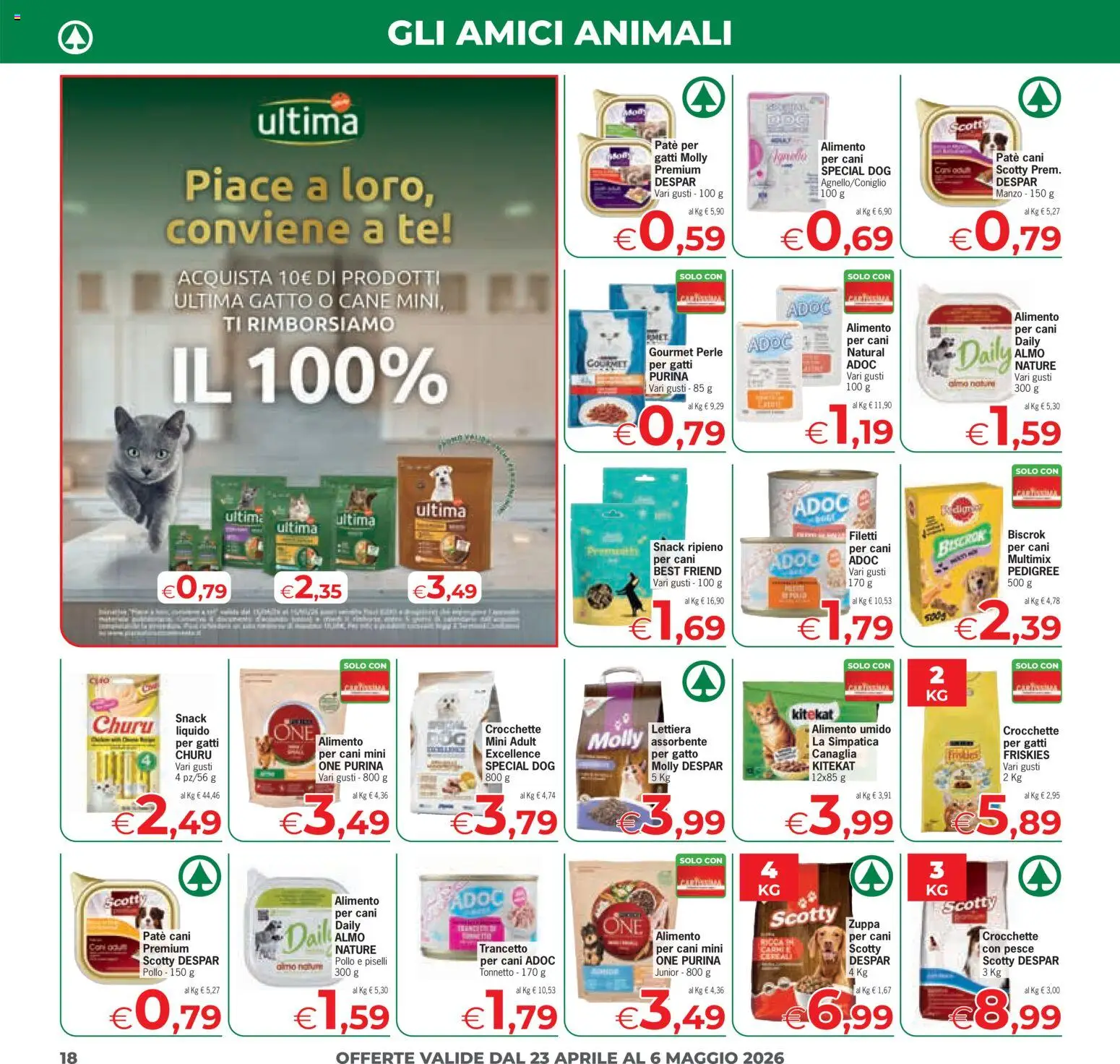 Volantino Eurospar del 23.04.2026 | Pagina: 18 | Prodotti: Paté, Tè, Crocchette, Piselli
