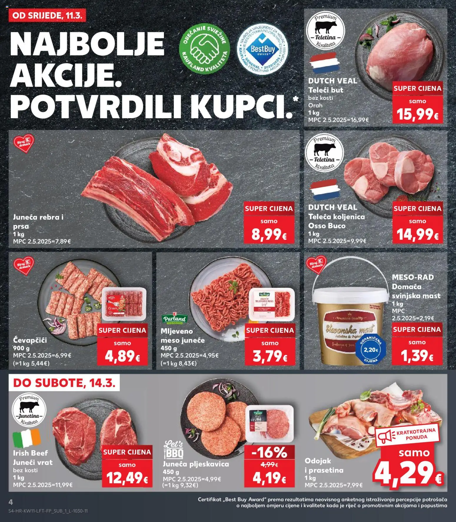 Kaufland katalog | vrijedi od 11.03.2026 | Stranica: 4 | Proizvodi: Odojak, Meso, Ćevapčići, Orah
