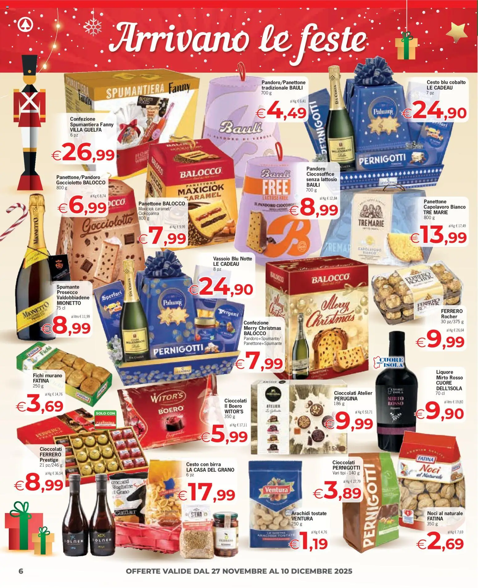 Volantino Despar del 27.11.2025 | Pagina: 6 | Prodotti: Prosecco, Spumante, Arachidi, Vassoio