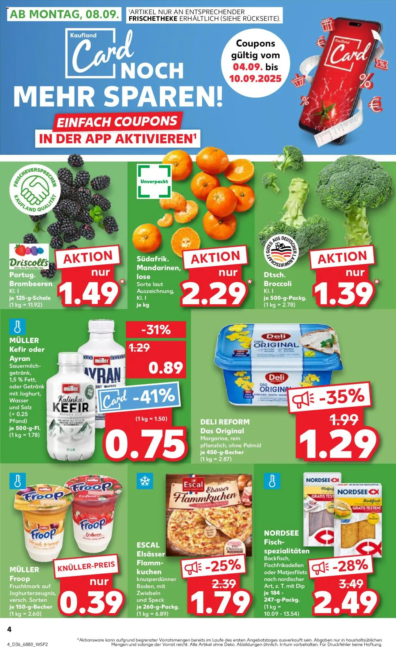 Kaufland prospekt Völklingen	 – gültig ab 07.09.2025 | Seite: 4 | Produkte: Froop, Kefir, Kuchen, Deli reform