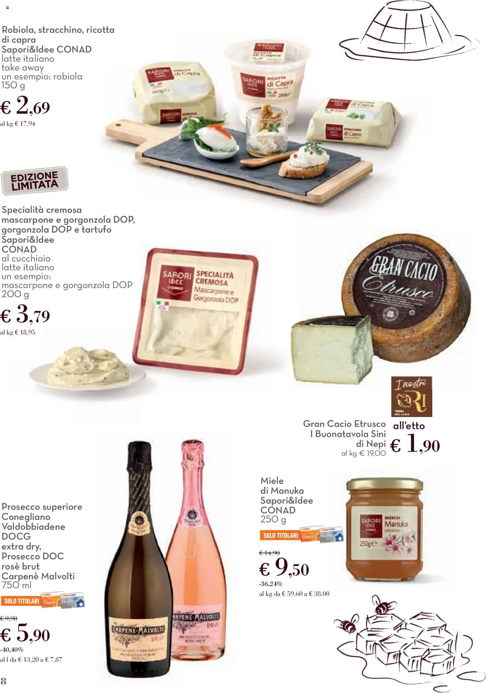 Volantino Conad del 01.12.2025 | Pagina: 8 | Prodotti: Tartufo, Latte, Miele, Robiola