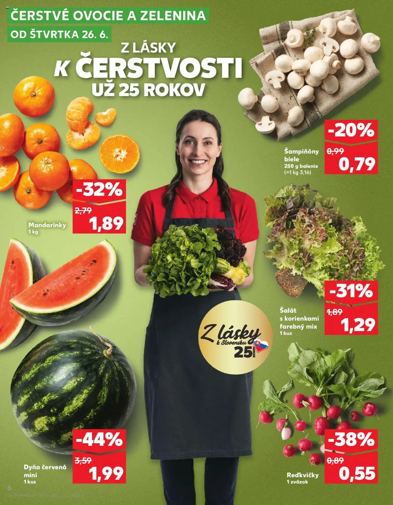 Nové Kaufland akcie – leták je platný od 26.06.2025 | Strana: 6 | Produkty: Mandarinky, Šalát, Ovocie