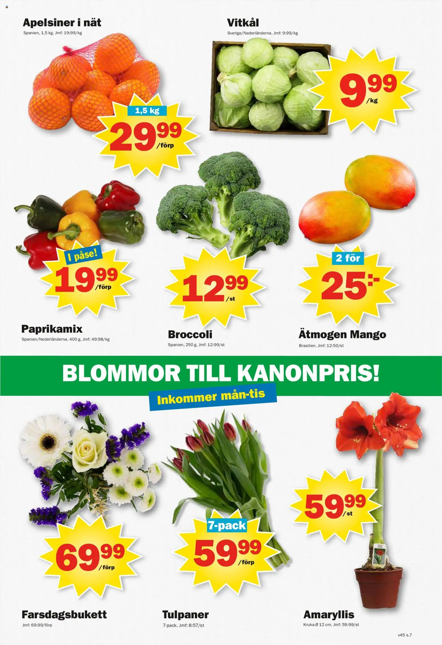 Pekås reklamblad aktuell från 03.11.2025 | Sida: 7 | Produkter: Kruka, Vitkål, Apelsiner, Mango