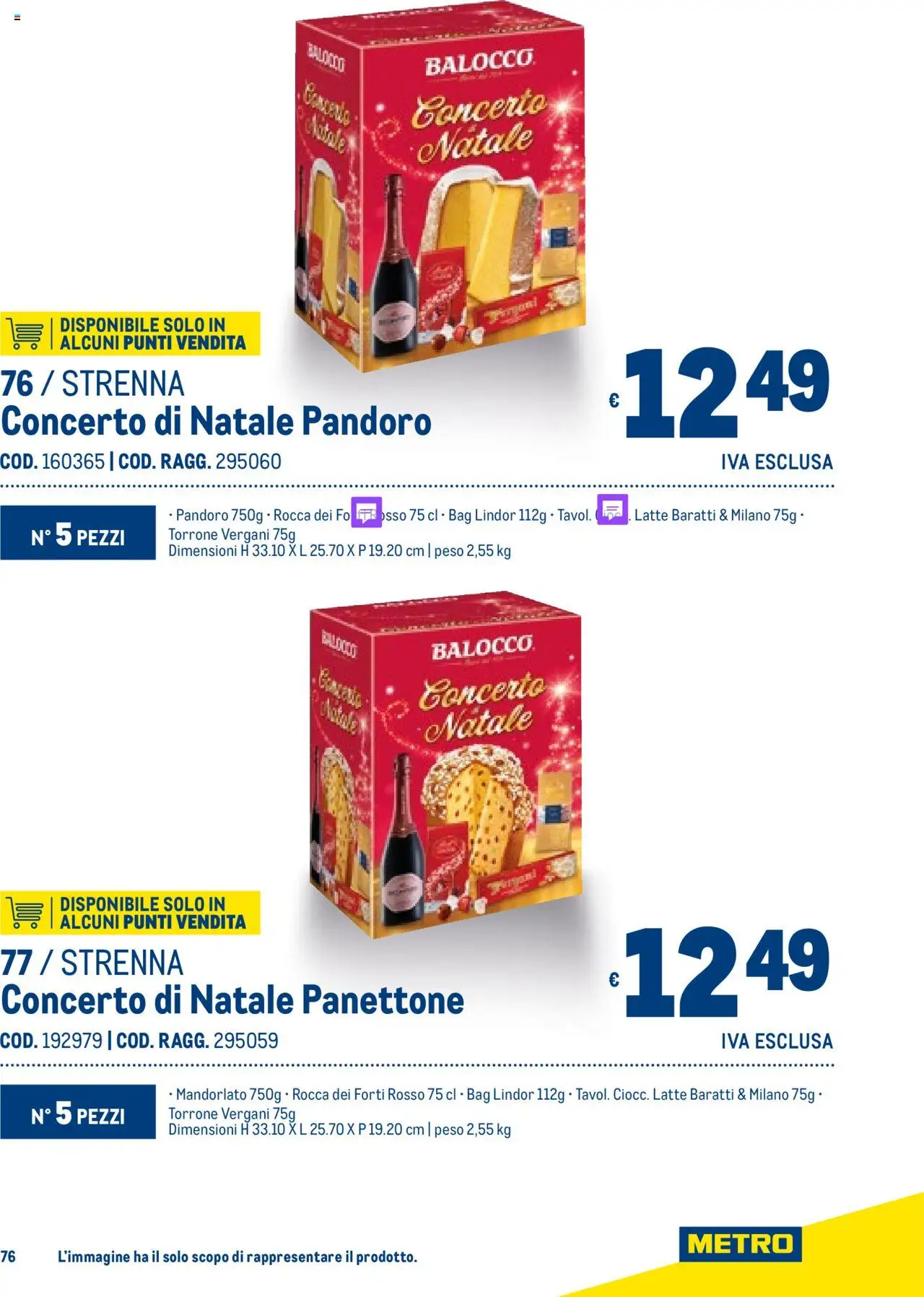 Volantino Metro del 06.11.2025 | Pagina: 76 | Prodotti: Latte, Pandoro, Panettone