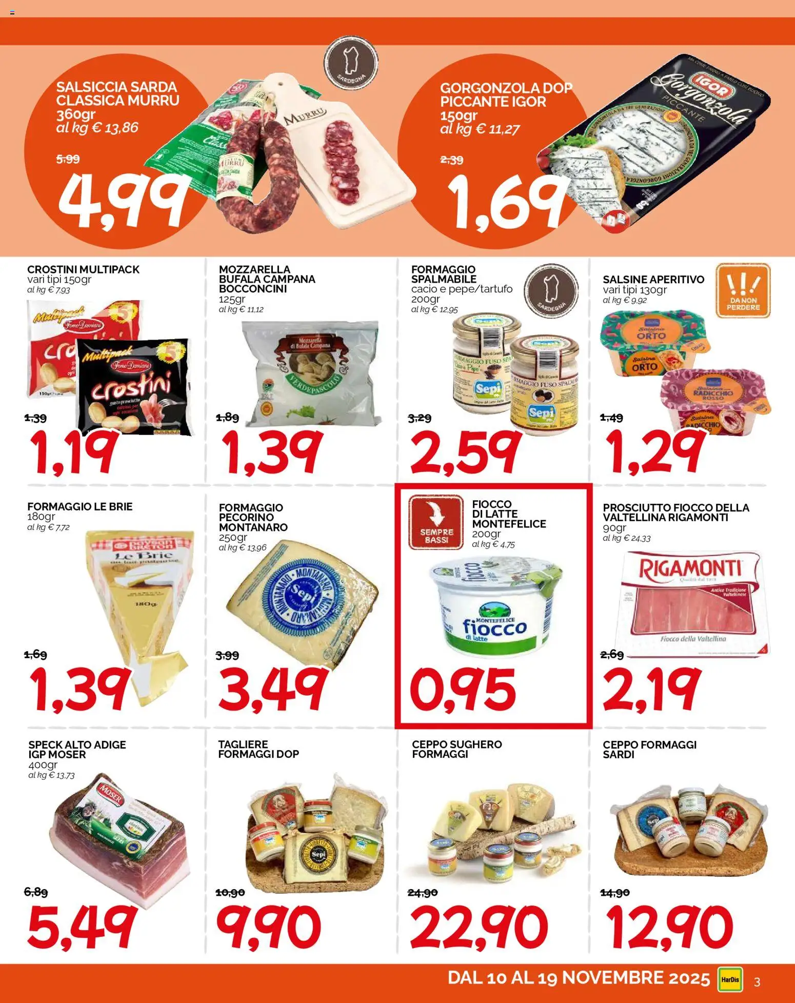 Volantino HarDis del 10.11.2025 | Pagina: 3 | Prodotti: Salsiccia, Crostini, Tagliere, Gorgonzola