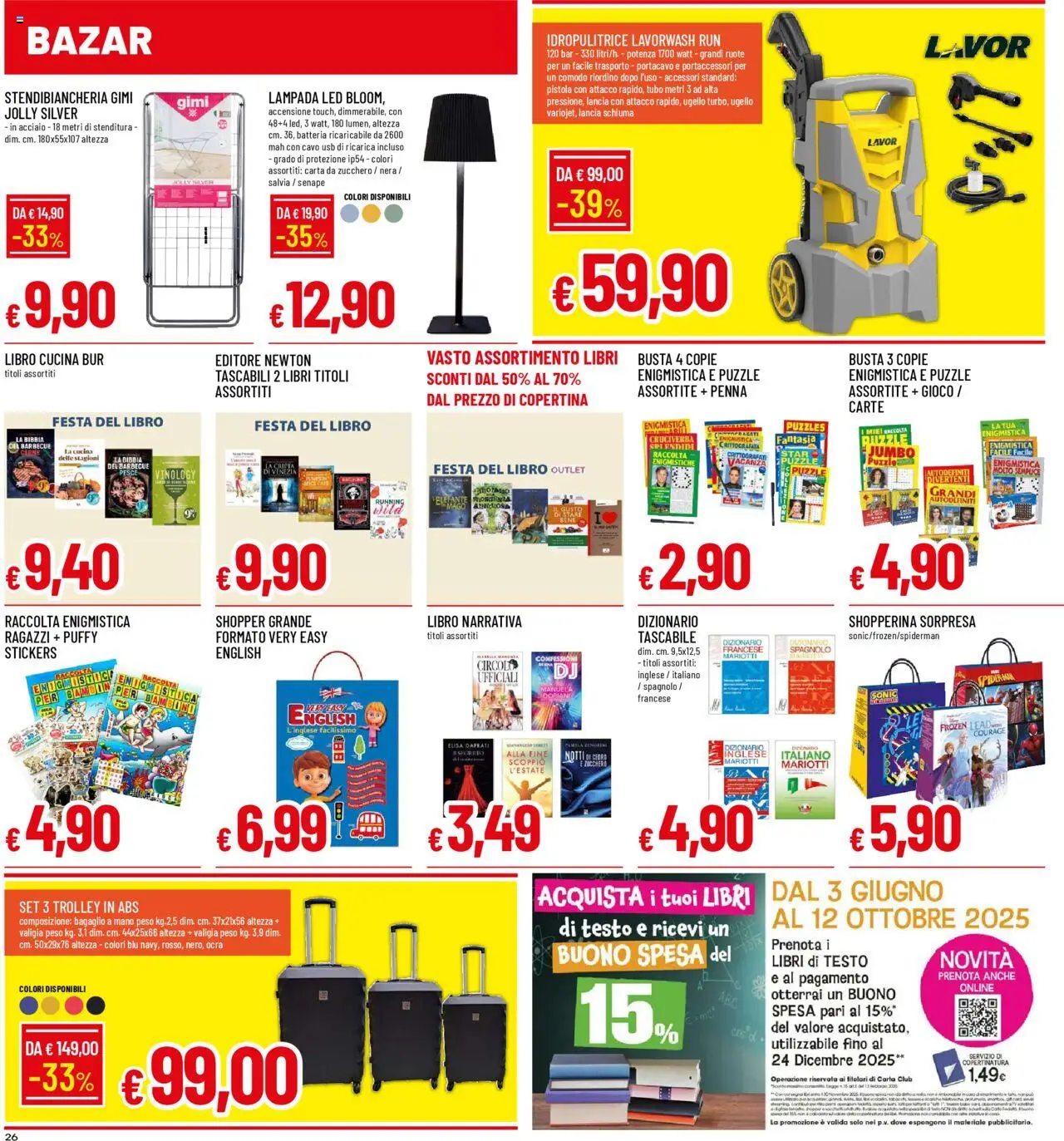 Volantino Galassia del 12.06.2025 | Pagina: 26 | Prodotti: Barbecue, Gioco, Trolley, Batteria