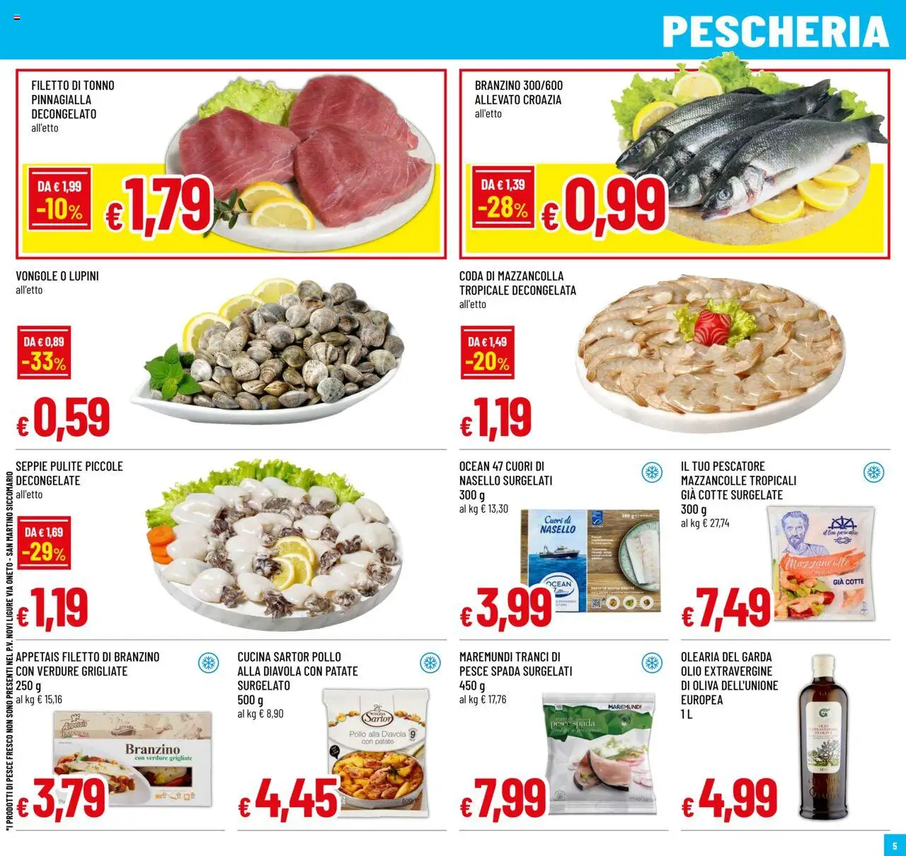 Volantino Galassia del 21.08.2025 | Pagina: 5 | Prodotti: Pesce, Mazzancolle, Verdure, Tonno