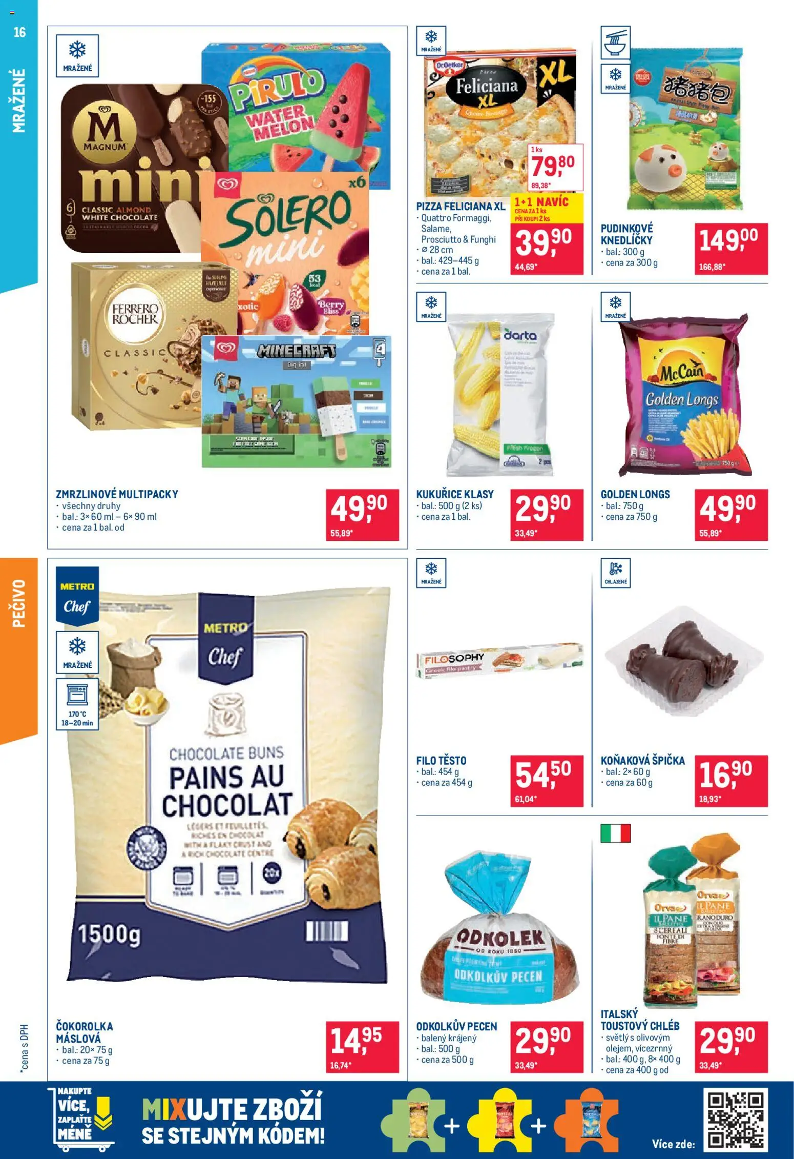 Makro leták - Pro milovníky jídla od 22.04.2026 | Strana: 16 | Produkty: Pizza, Pečivo, Toustový chléb, Těsto