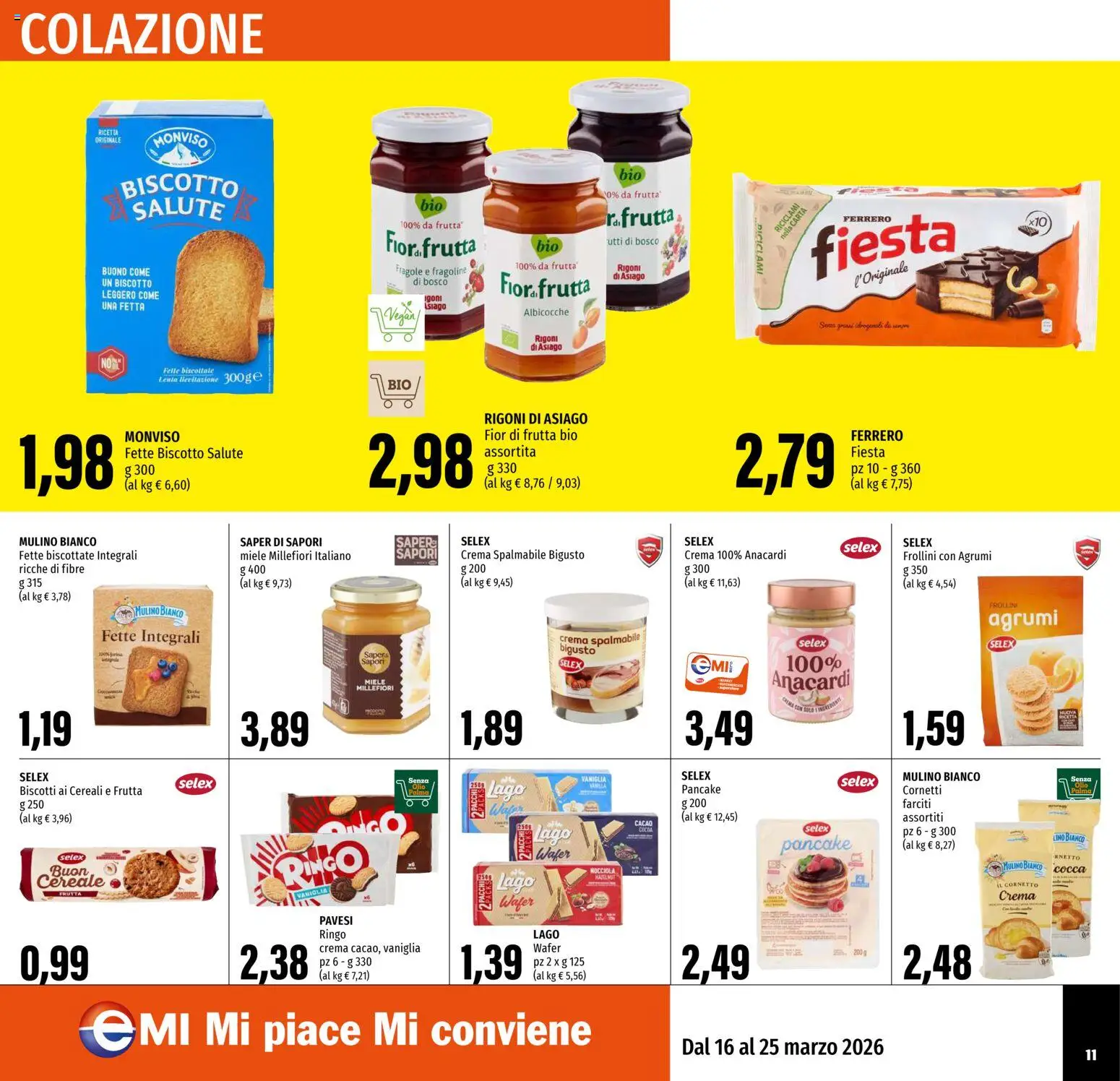 Volantino EMI del 16.03.2026 | Pagina: 11 | Prodotti: Frutta, Cacao, Fette biscottate, Frollini