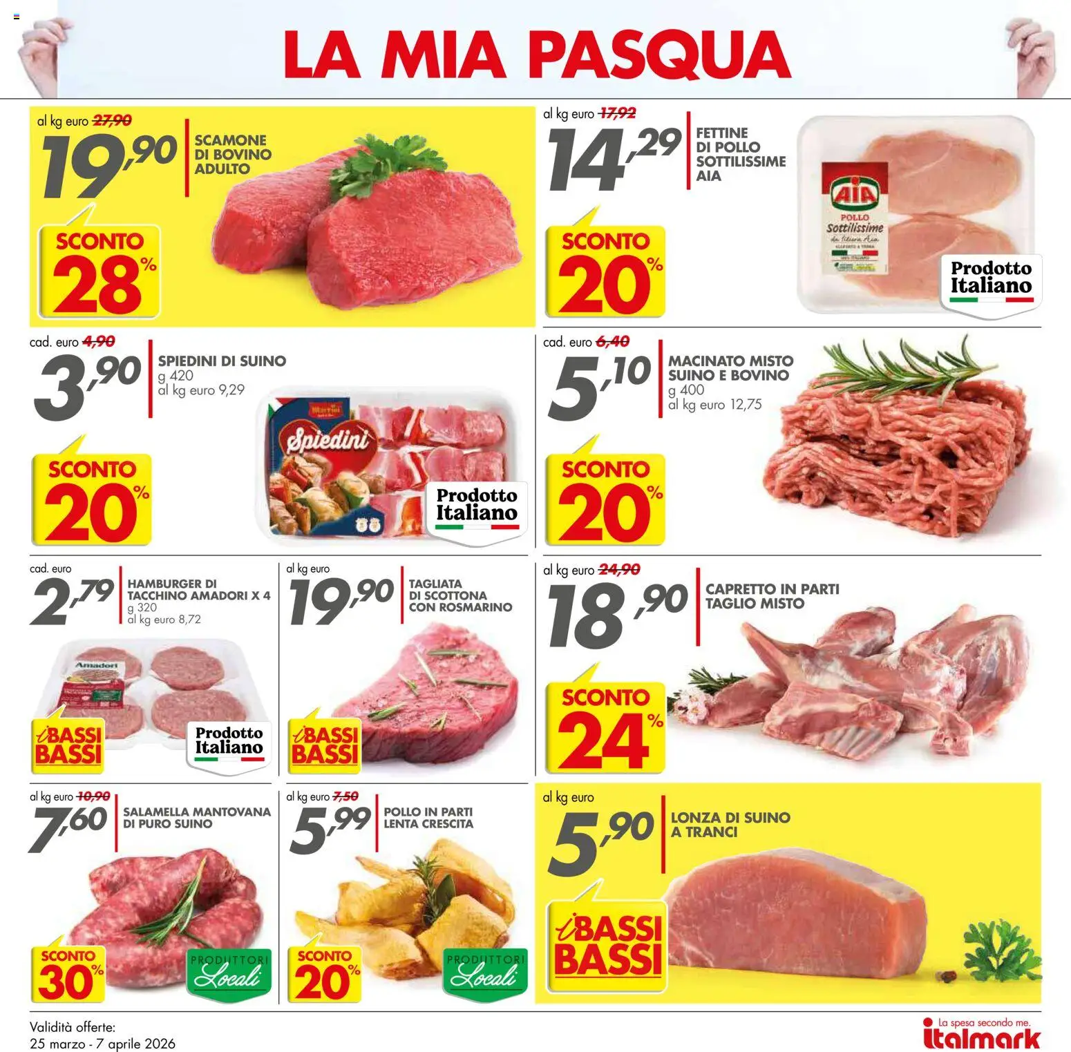 Volantino Italmark del 25.03.2026 | Pagina: 7 | Prodotti: Salamella, Rosmarino, Suino, Tacchino