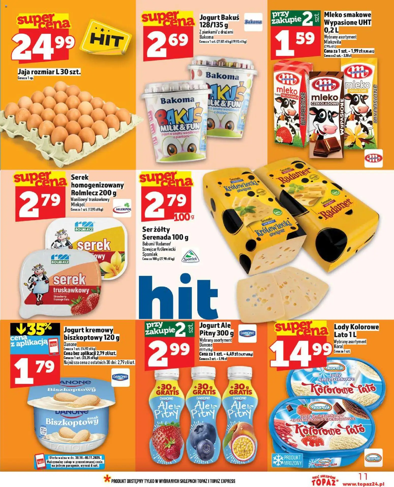 Topaz Gazetka - Żelków-Kolonia od 30.10.2025 | Strona: 11 | Produkty: Ser żółty, Lody, Jogurt kremowy, Jaja