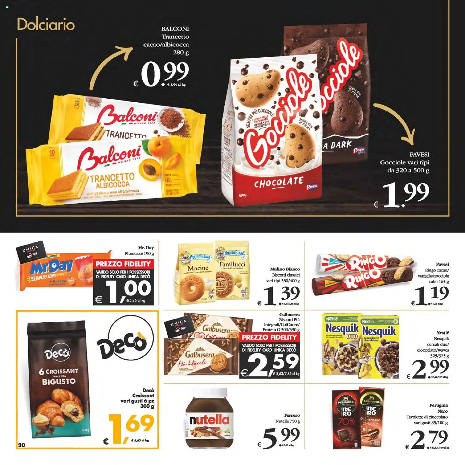 Volantino Decò del 06.03.2026 | Pagina: 20 | Prodotti: Cioccolato, Biscotti, Tubo, Plumcake