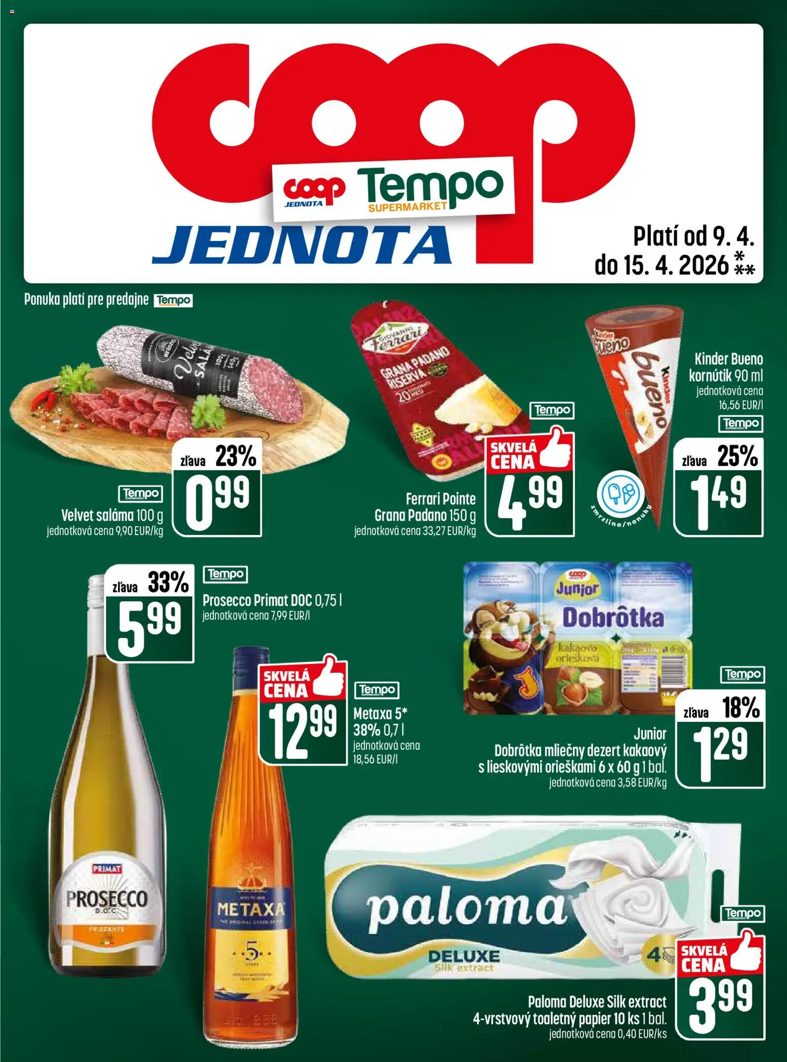 Nové COOP Jednota akcie – leták je platný od 09.04.2026 | Strana: 25 | Produkty: Metaxa, Saláma, Prosecco, Toaletný papier