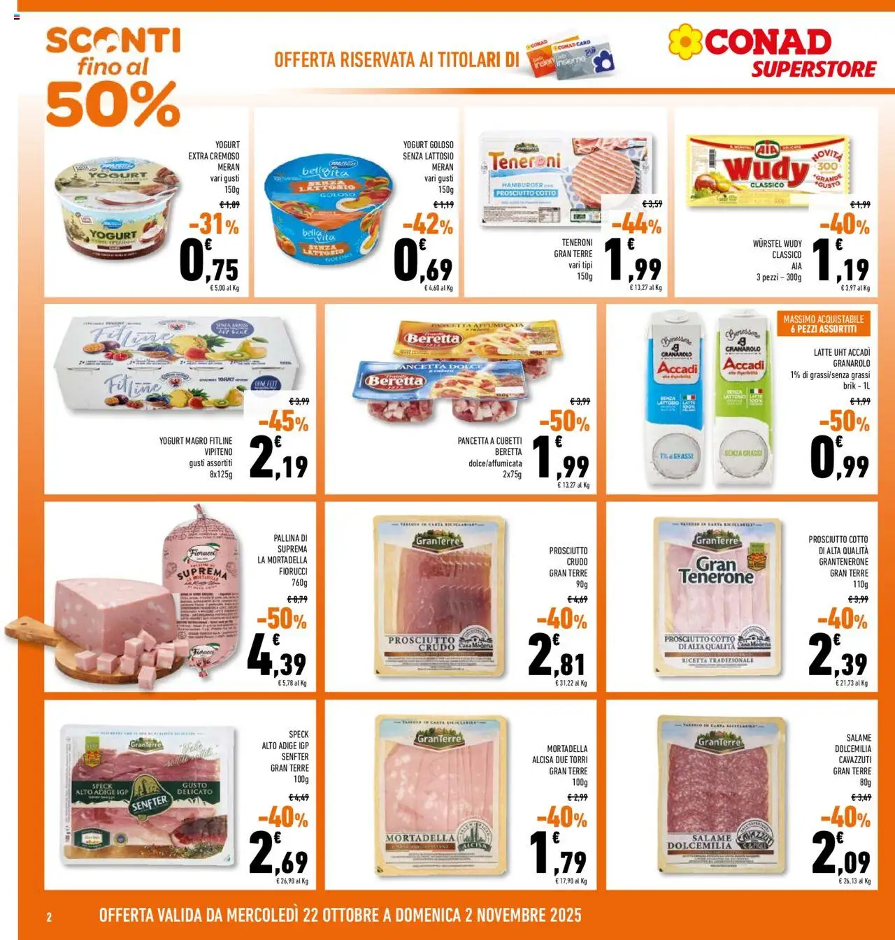 Volantino Conad del 22.10.2025 | Pagina: 2 | Prodotti: Prosciutto Crudo, Prosciutto Cotto, Wurstel, Hamburger