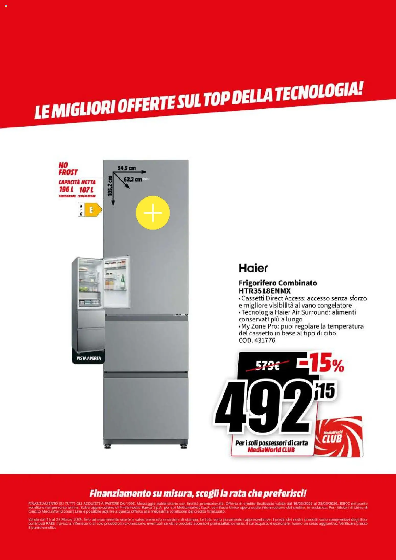 Volantino Media World del 16.03.2026 | Pagina: 42 | Prodotti: Top, Frigorifero, Congelatore, Frigorifero combinato