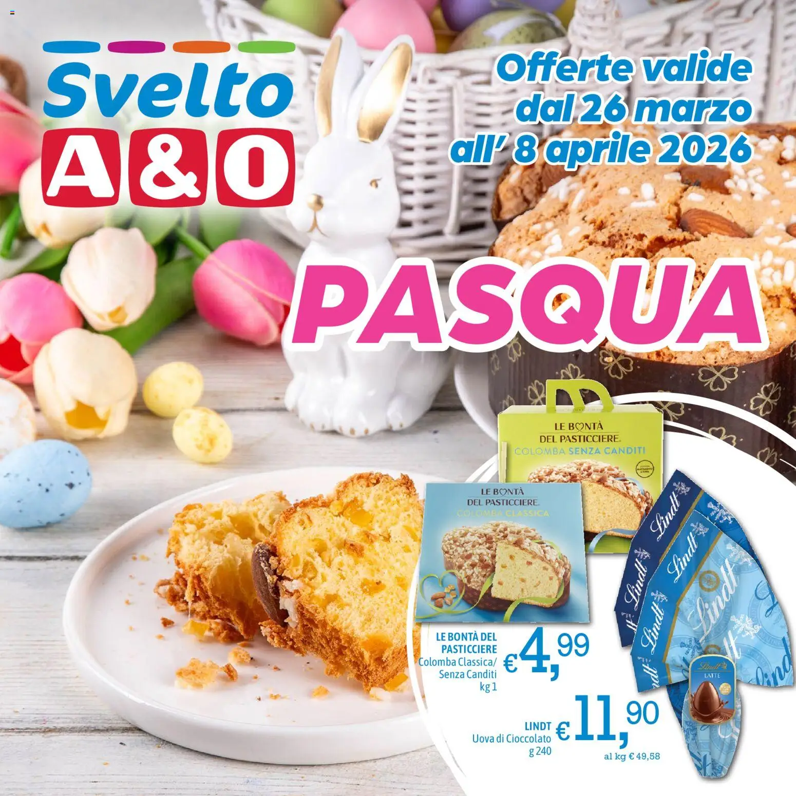 Volantino A&O del 26.03.2026 | Pagina: 1 | Prodotti: Uova, Cioccolato, Latte