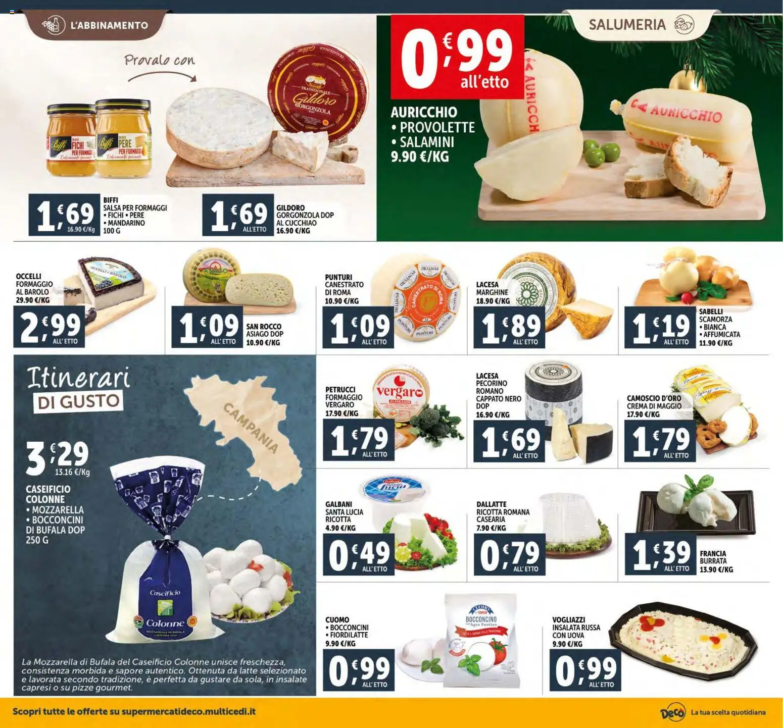 Volantino Decò del 15.12.2025 | Pagina: 10 | Prodotti: Mozzarella, Formaggio, Insalata russa, Pecorino