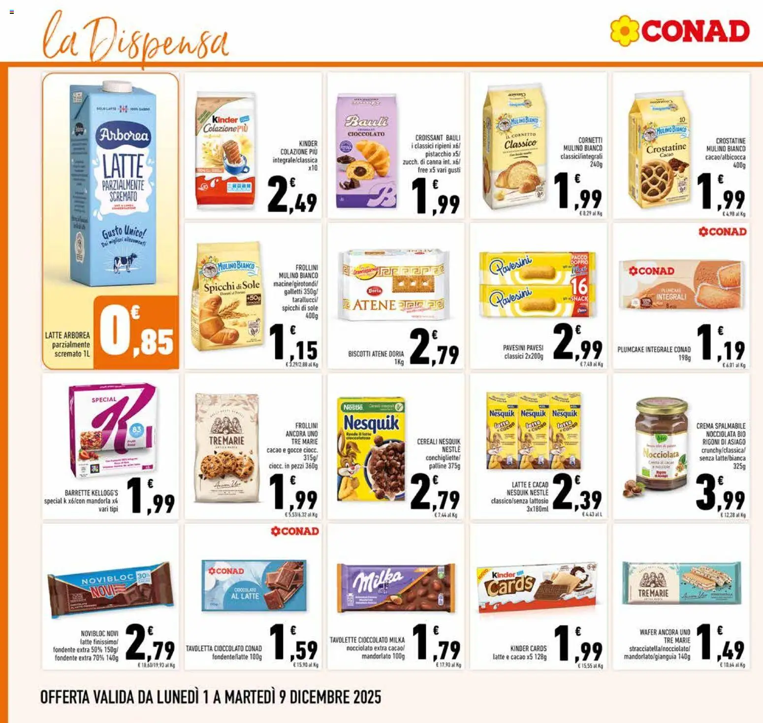 Volantino Conad del 01.12.2025 | Pagina: 16 | Prodotti: Crostatine, Plumcake, Croissant, Frollini