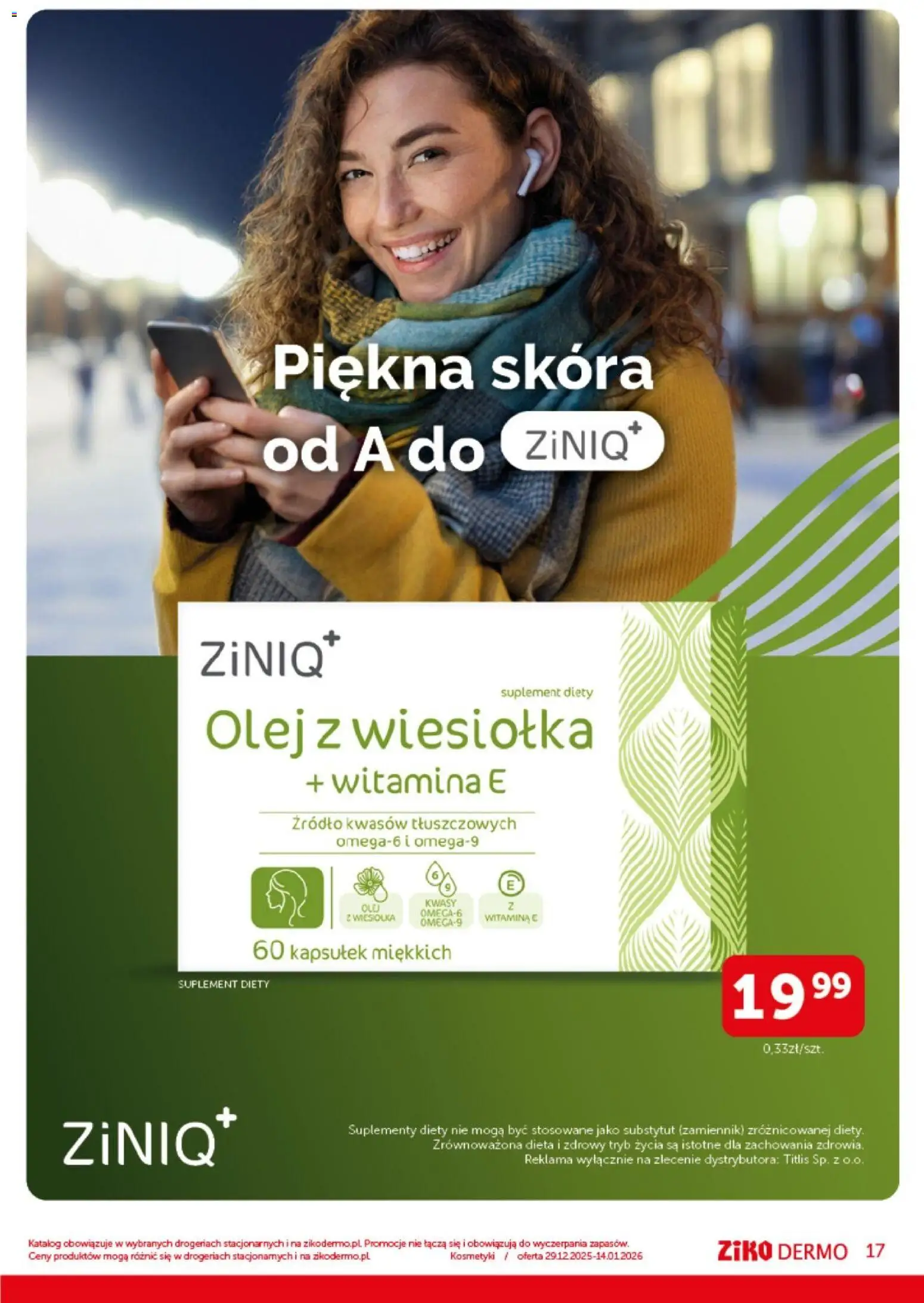 Ziko Gazetka od 29.12.2025 | Strona: 17 | Produkty: Kosmetyki, Olej