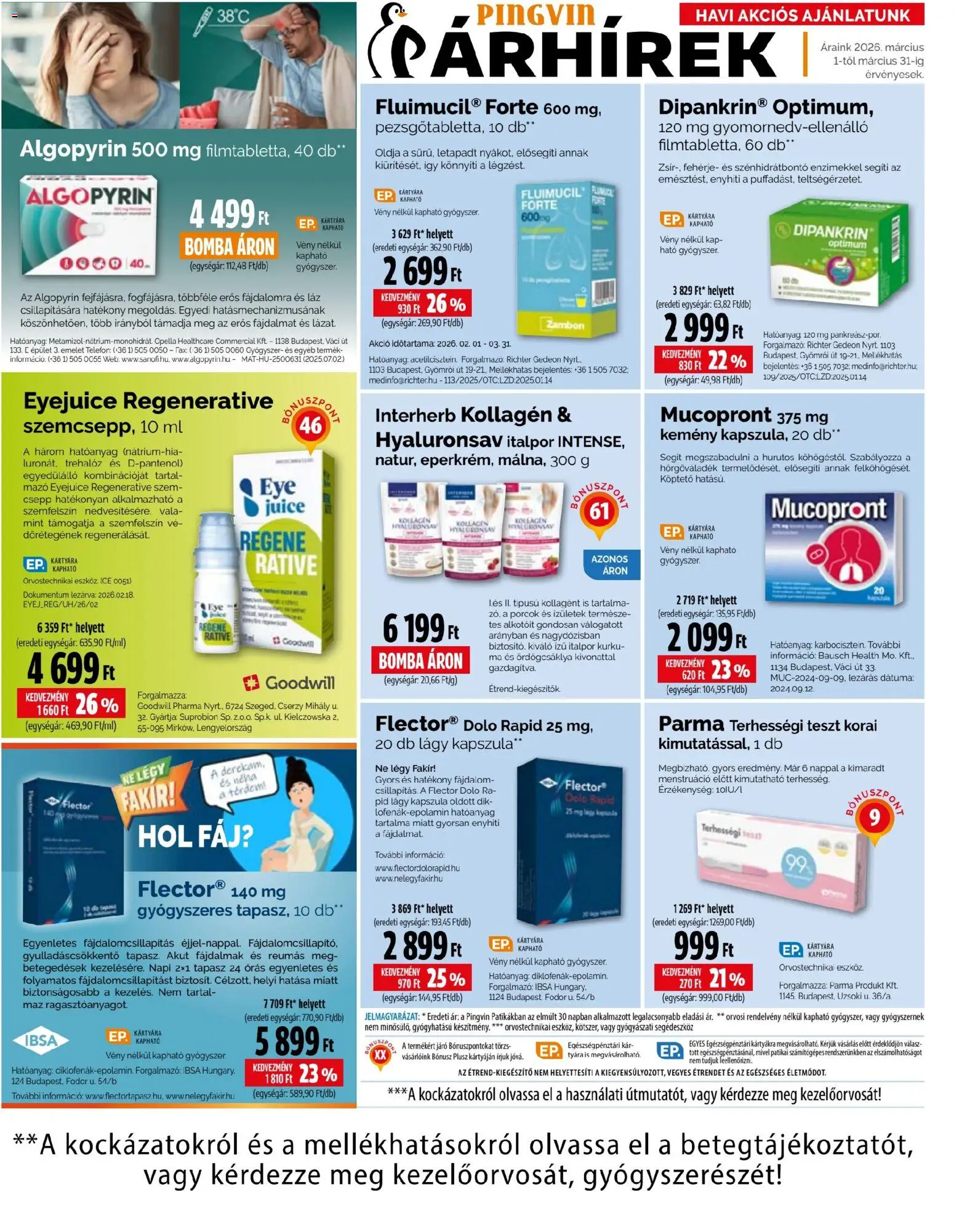Pingvin Patika akciós ujság - amely érvényes a következő dátumtól: 01.03.2026 | Oldal: 10 | Termékek: Kollagén, Fehérje, Terhességi teszt, Italpor