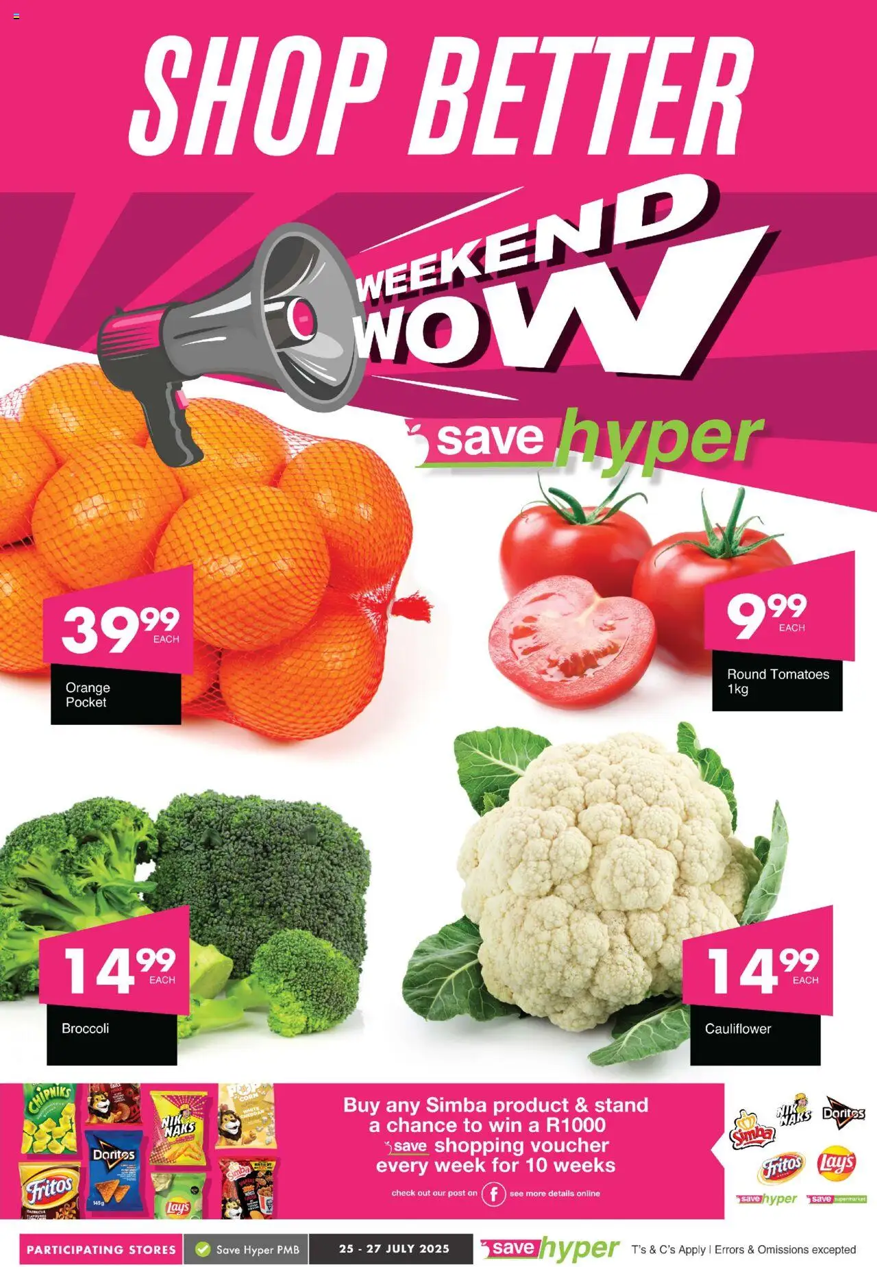 Save Weekend WOW │ valid from 25.07.2025 | Page: 1 | Products: Cauliflower, Corn, Tomatoes