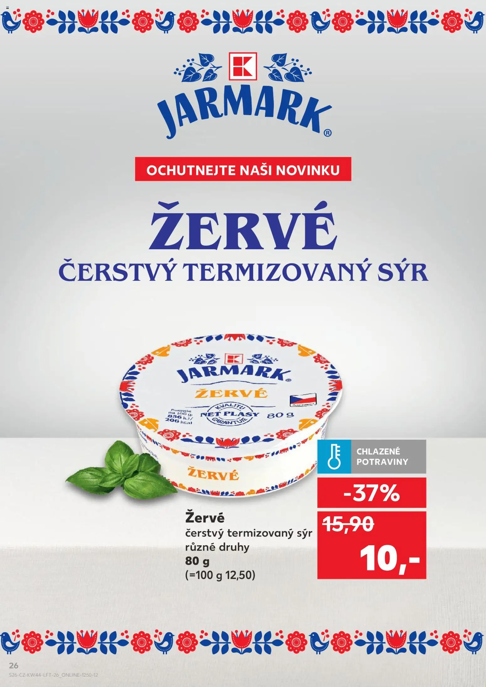 Kaufland leták - Kolín od 29.10.2025 | Strana: 26 | Produkty: Sýr, Žervé, Potraviny