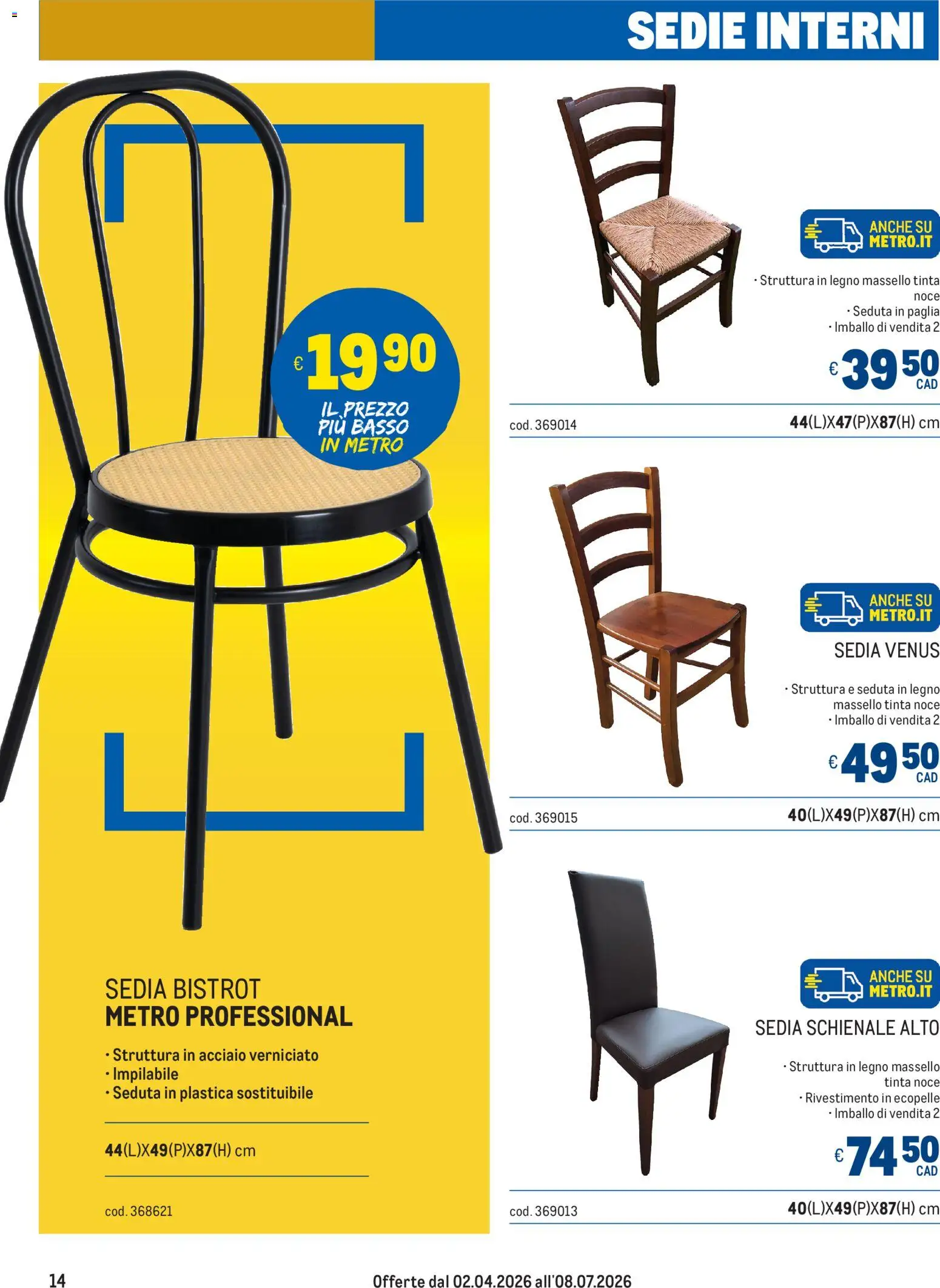 Volantino Metro del 02.04.2026 | Pagina: 14 | Prodotti: Sedia