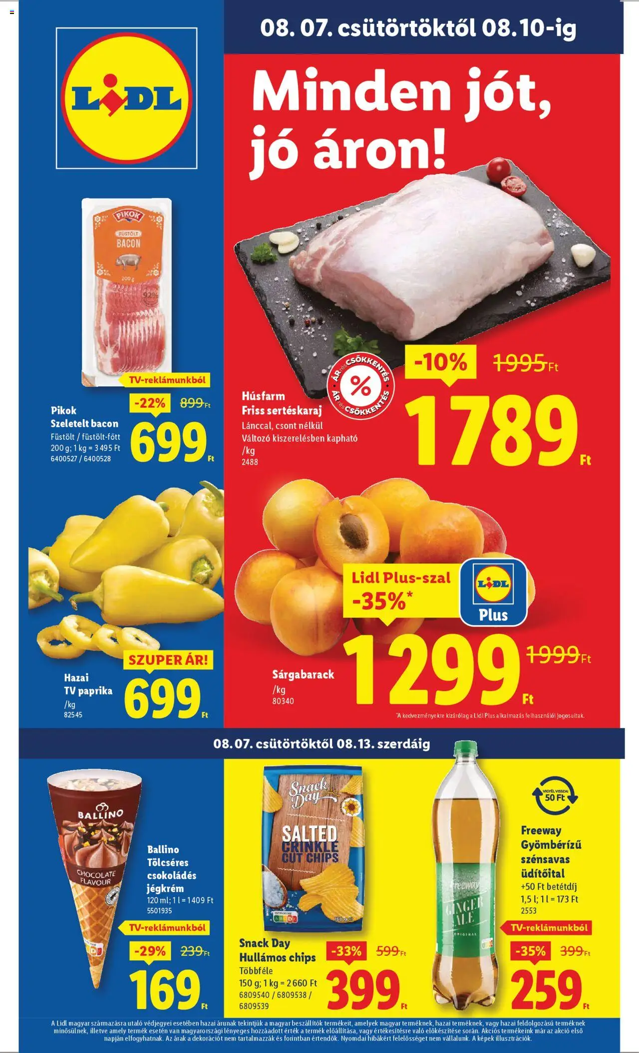 Lidl akciós ujság - amely érvényes a következő dátumtól: 07.08.2025 | Oldal: 1 | Termékek: Chips, TV, Bacon, Jégkrém