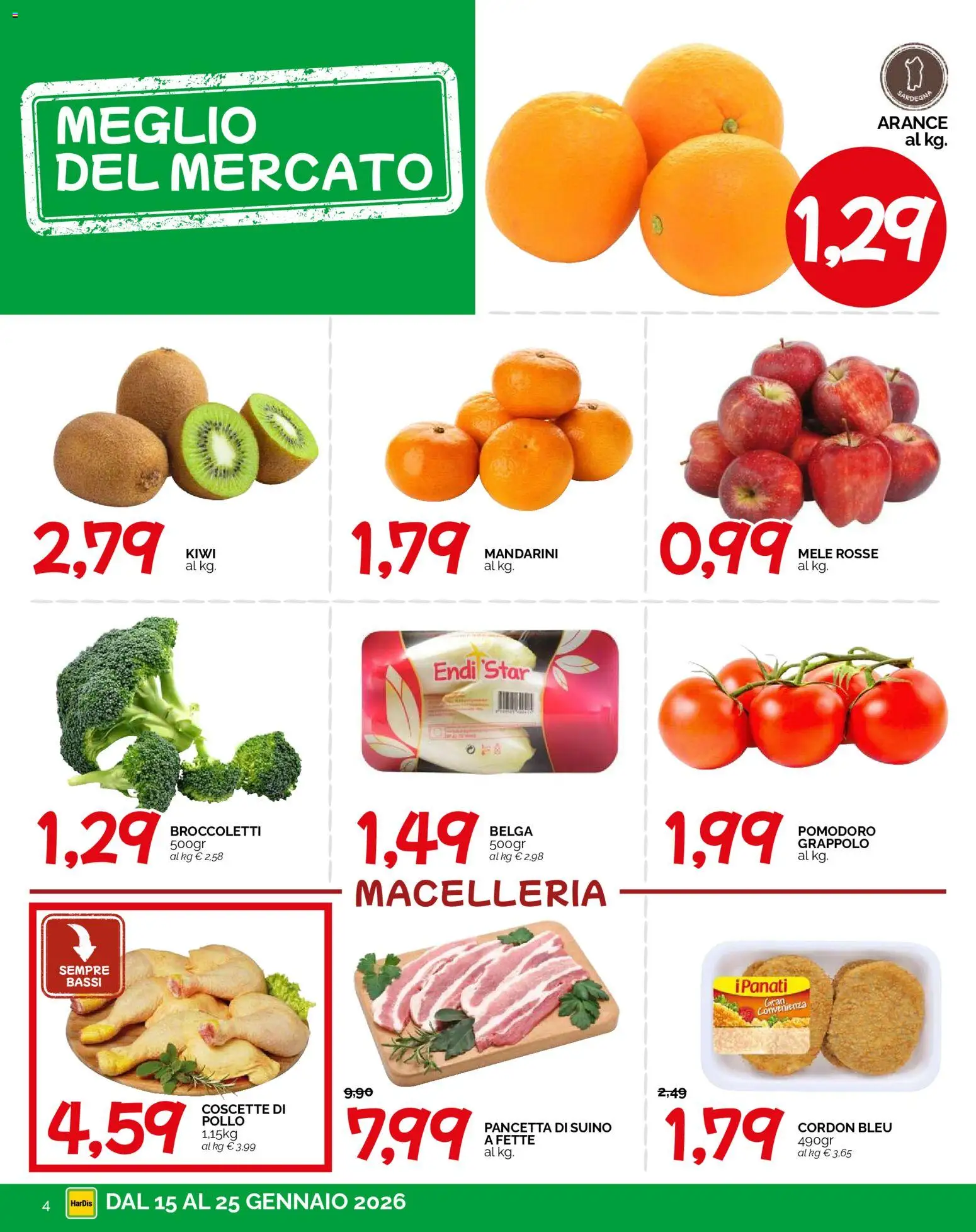 Volantino HarDis del 15.01.2026 | Pagina: 4 | Prodotti: Arance, Suino, Pomodoro, Broccoletti