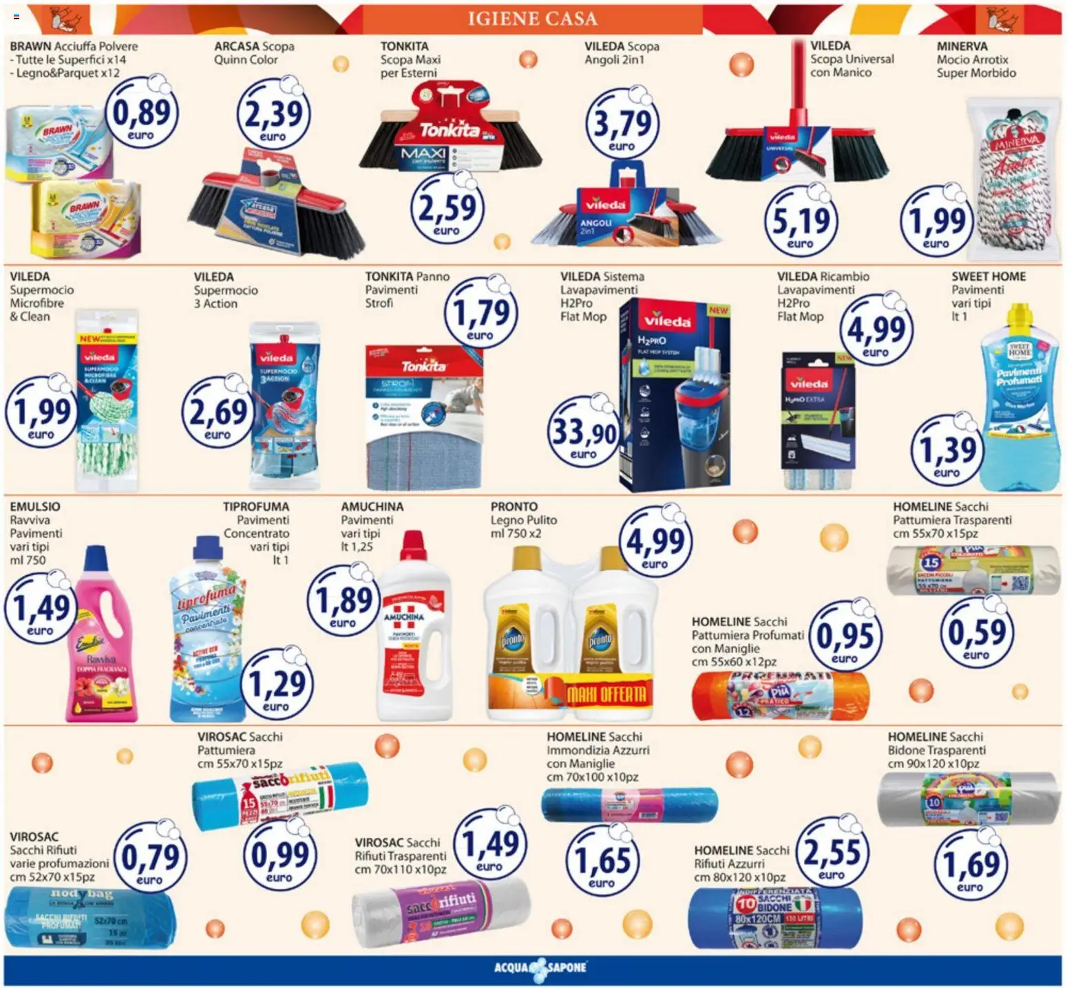 Volantino Acqua e Sapone del 20.04.2026 | Pagina: 12 | Prodotti: Sapone, Mocio, Scopa, Pattumiera