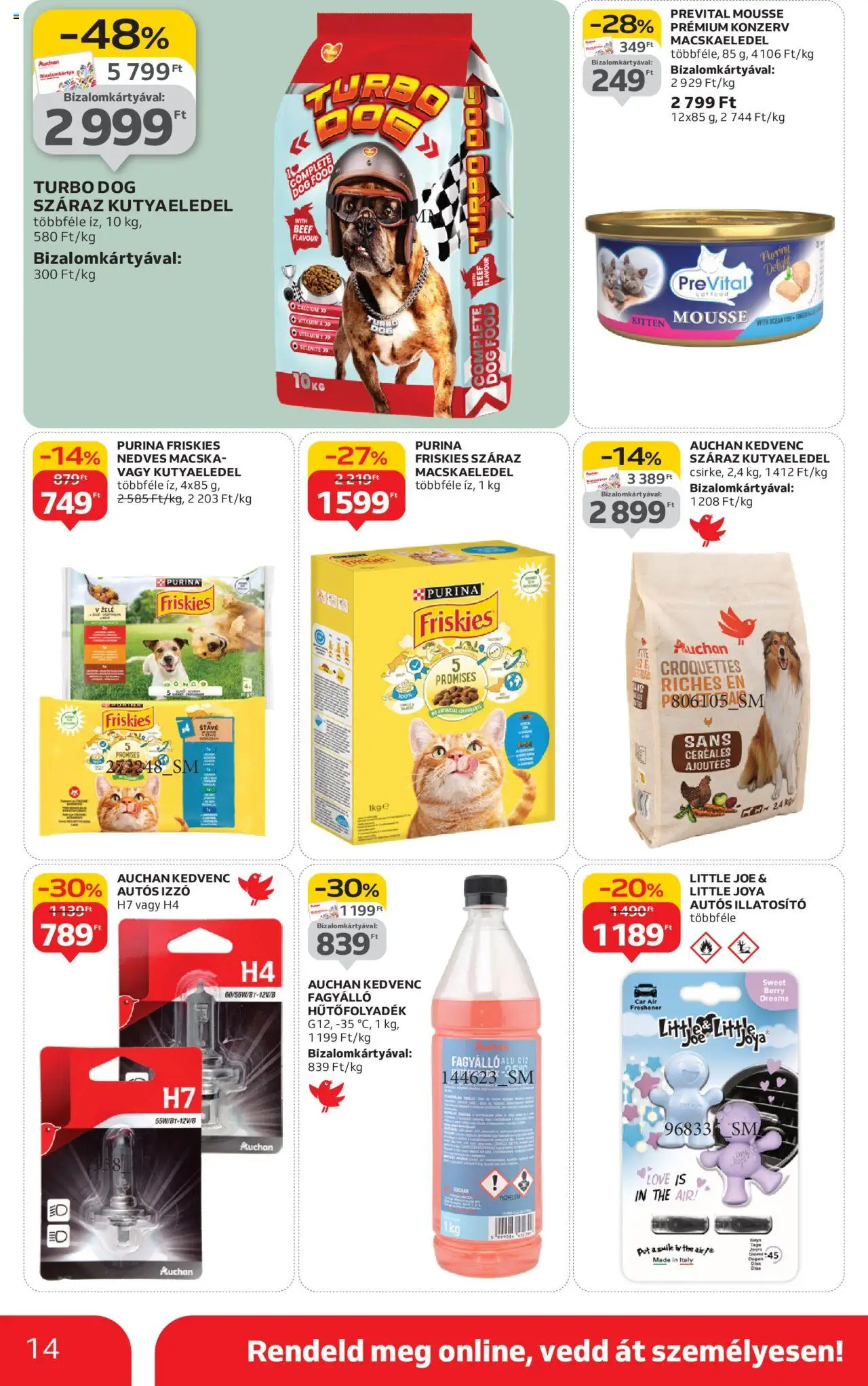Auchan akciós ujság - amely érvényes a következő dátumtól: 09.10.2025 | Oldal: 14 | Termékek: Macskaeledel, Kutyaeledel, Izzó
