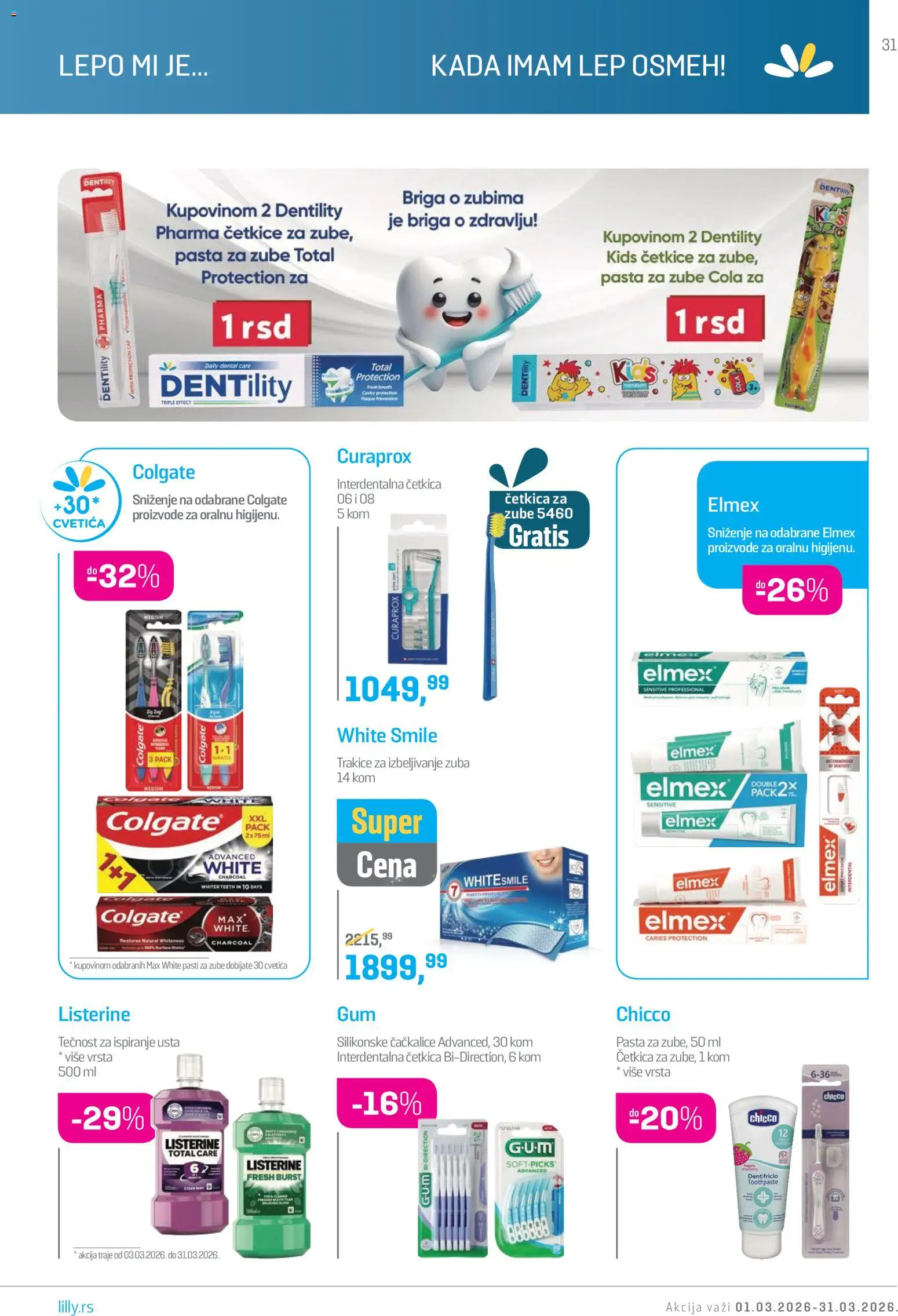 Lilly drogerie katalog - važi od 01.03.2026 | Strana: 31 | Proizvode: Colgate, Pasta za zube, Tečnost za ispiranje usta