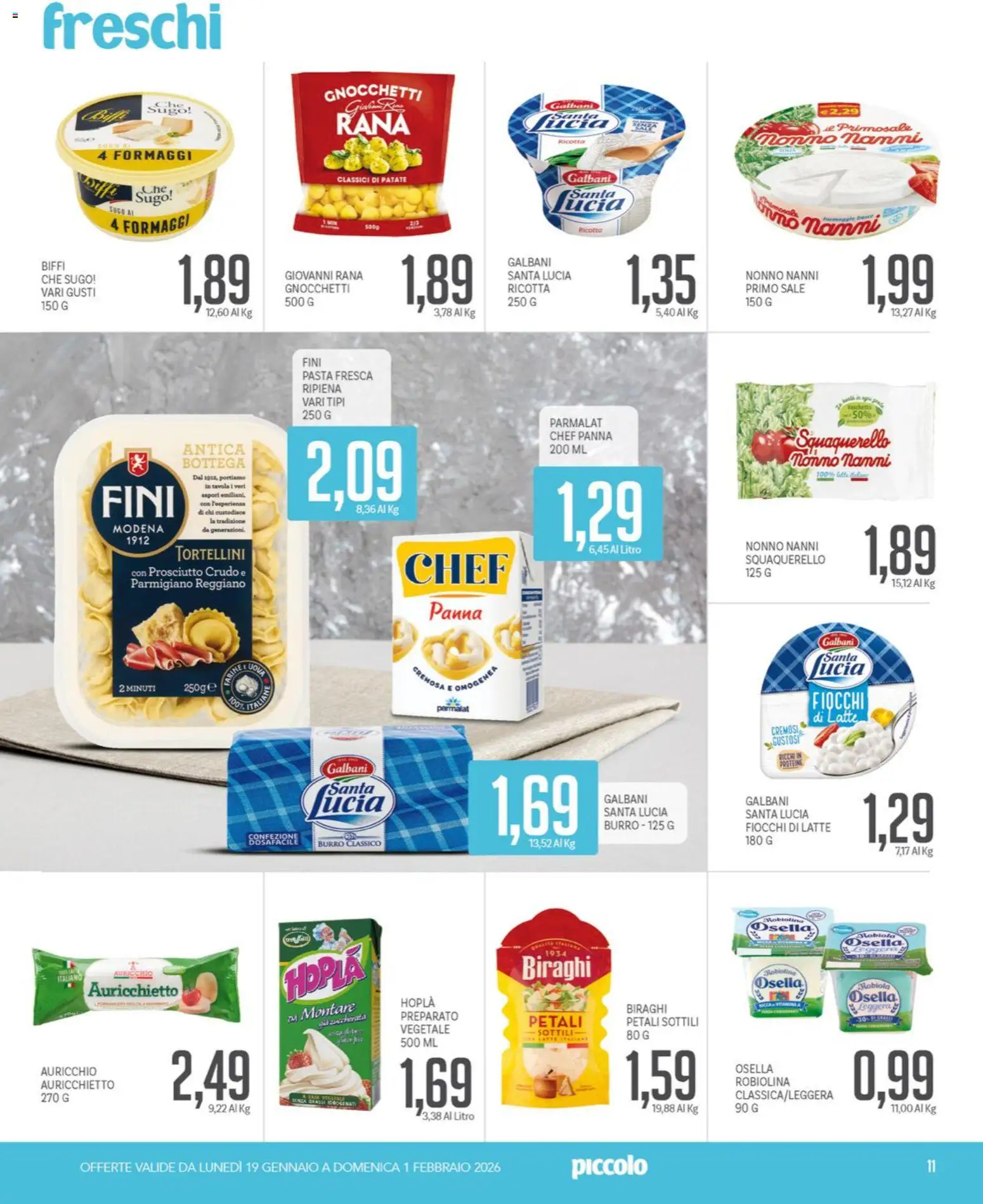 Volantino Piccolo del 19.01.2026 | Pagina: 11 | Prodotti: Patate, Sale, Ricotta, Gnocchetti