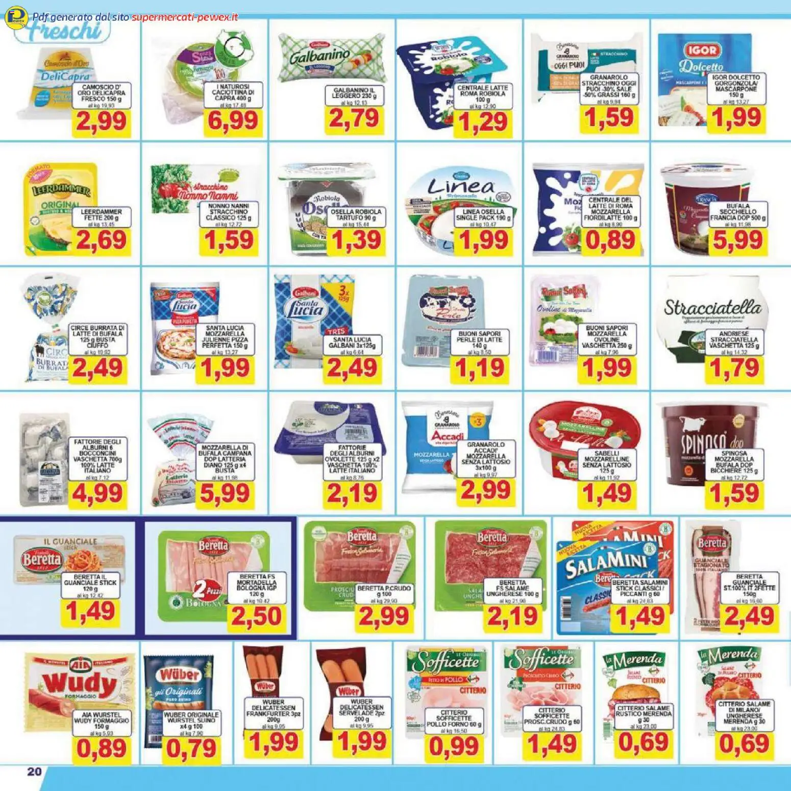 Volantino Pewex del 13.02.2026 | Pagina: 20 | Prodotti: Pizza, Latte, Mortadella, Stracchino