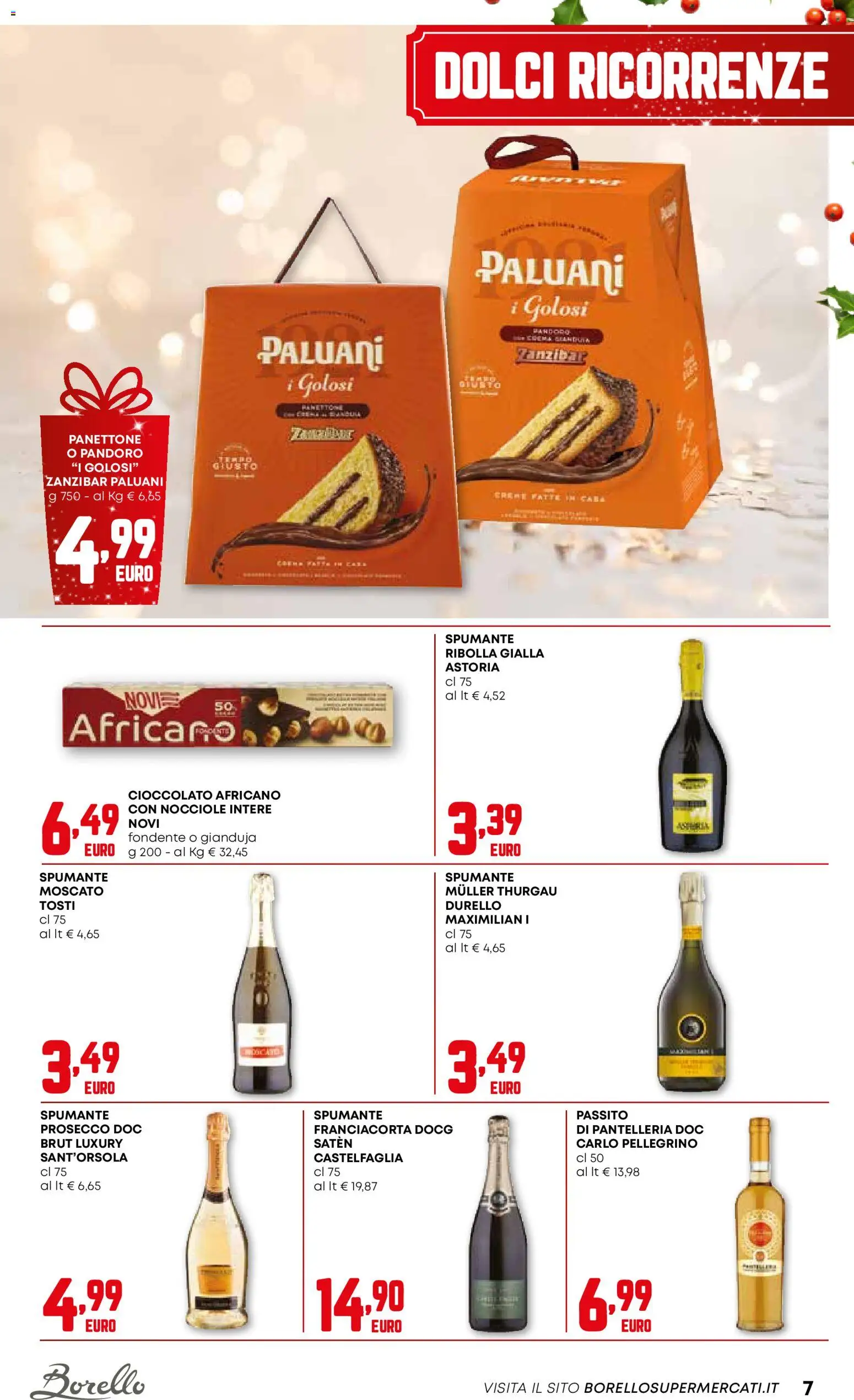 Volantino Borello Supermercati del 18.12.2025 | Pagina: 7 | Prodotti: Prosecco, Nocciole, Pandoro, Spumante