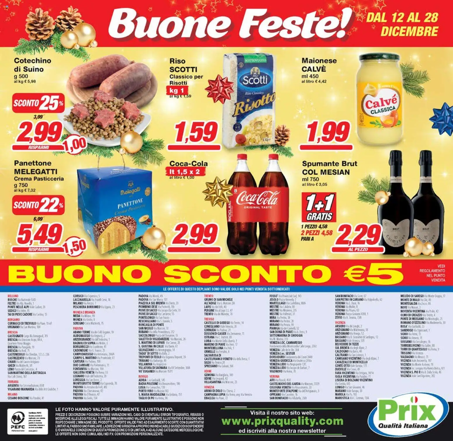 Volantino Prix del 12.12.2025 | Pagina: 16 | Prodotti: Maionese, Suino, Spumante, Cotechino