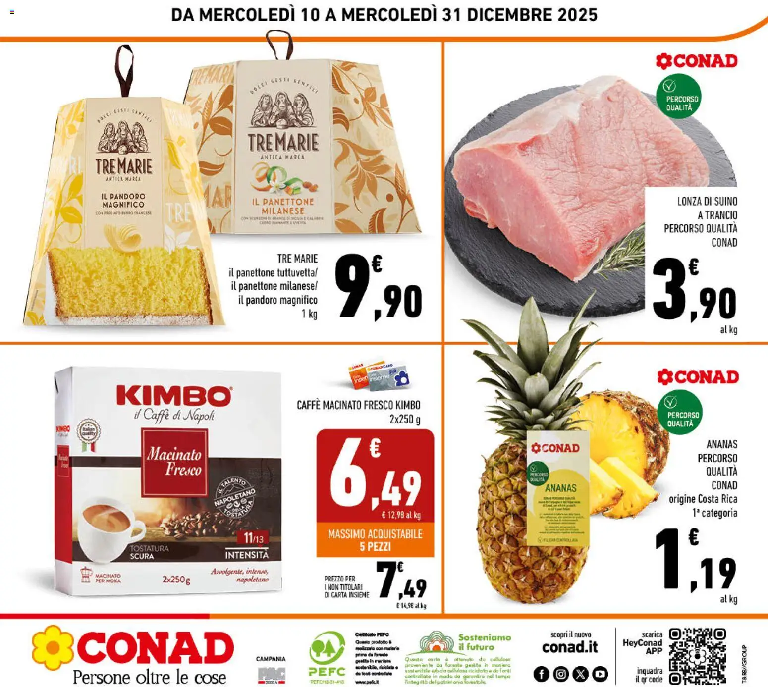 Volantino Conad del 10.12.2025 | Pagina: 32 | Prodotti: Suino, Ananas, Pandoro, Panettone