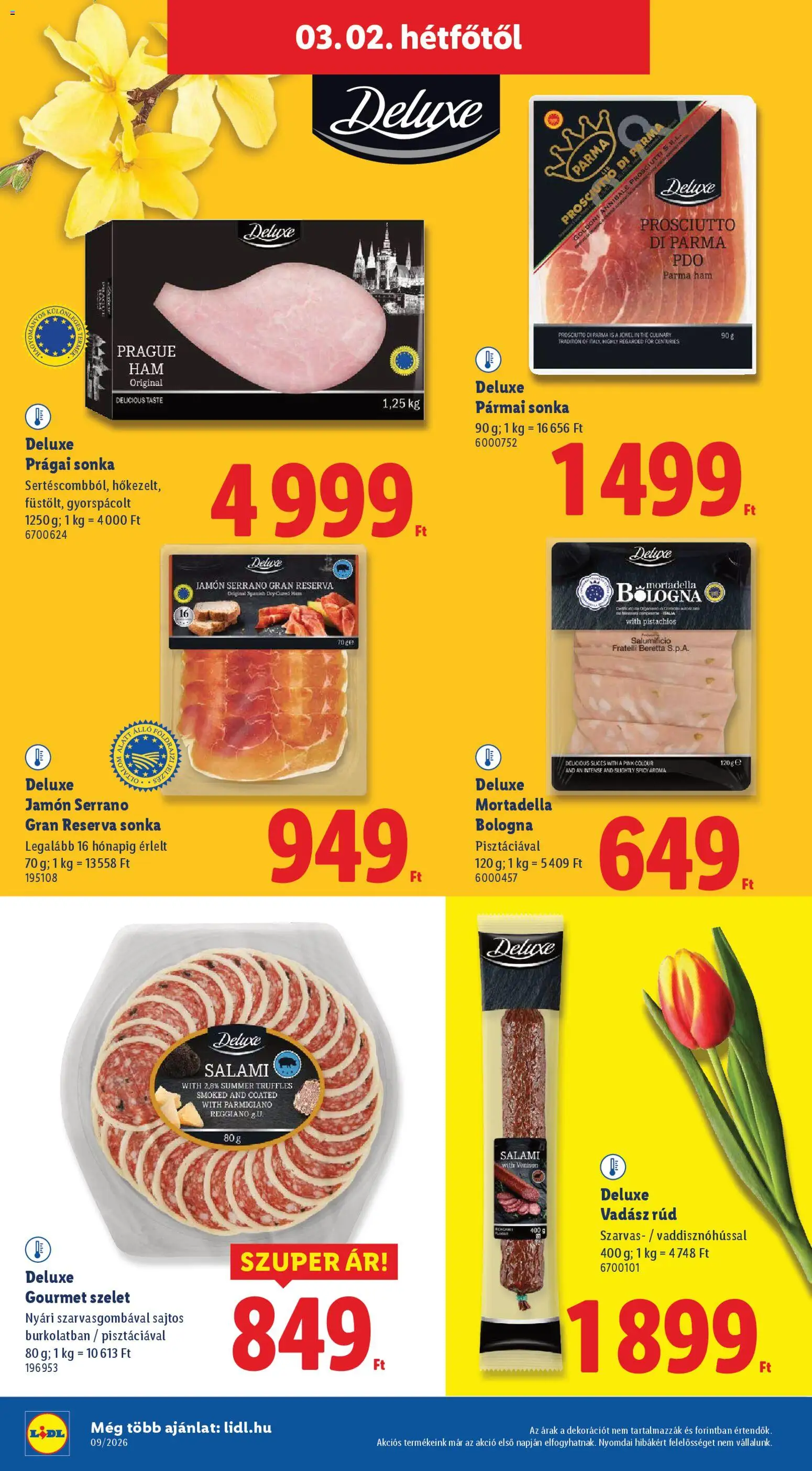 Lidl akciós ujság - amely érvényes a következő dátumtól: 26.02.2026 | Oldal: 64 | Termékek: Pármai sonka, Prágai sonka, Sonka, Mortadella