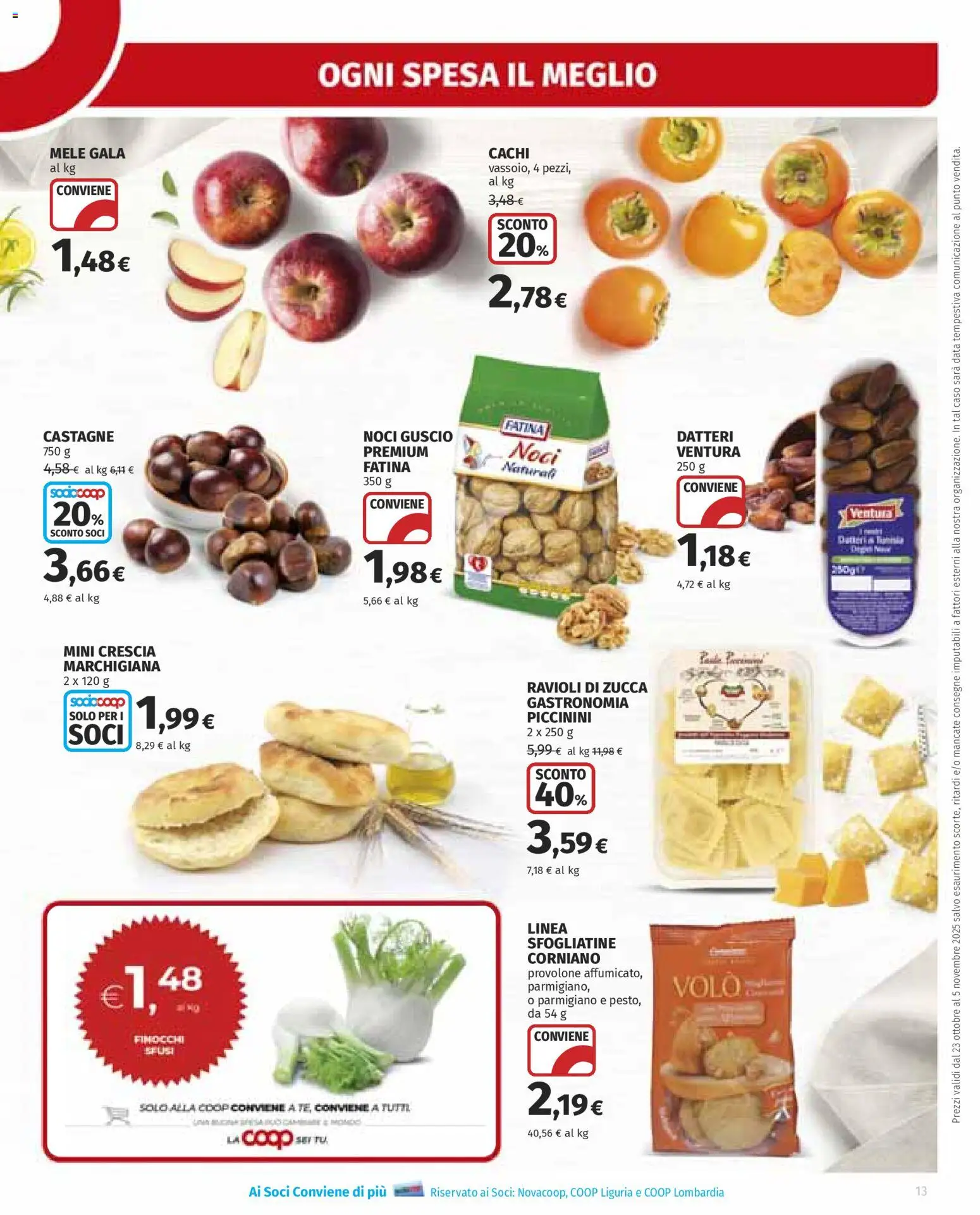 Volantino Ipercoop del 23.10.2025 | Pagina: 13 | Prodotti: Provolone, Cachi, Zucca, Ravioli