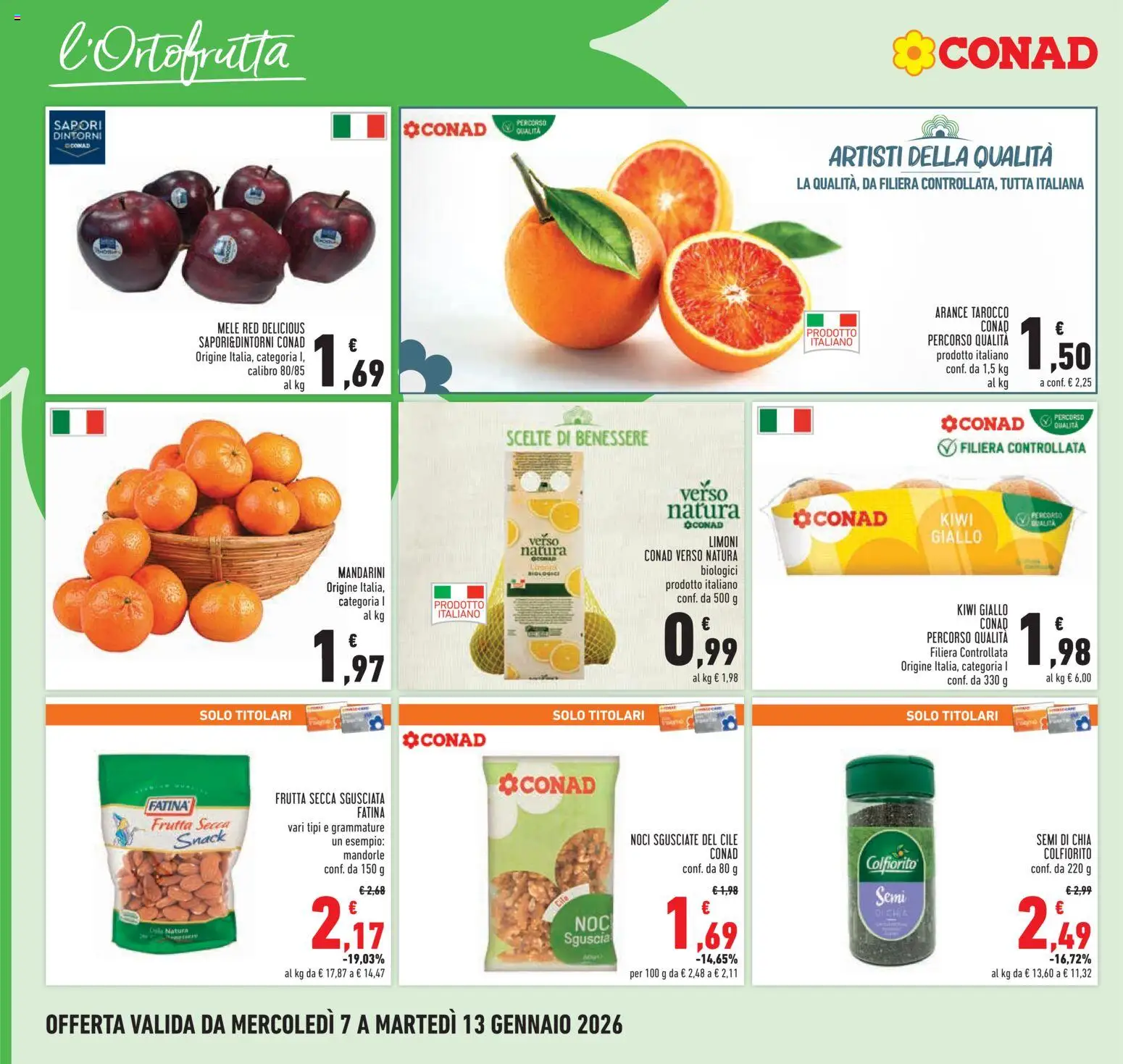 Volantino Conad del 07.01.2026 | Pagina: 8 | Prodotti: Mele, Kiwi, Mandarini, Noci