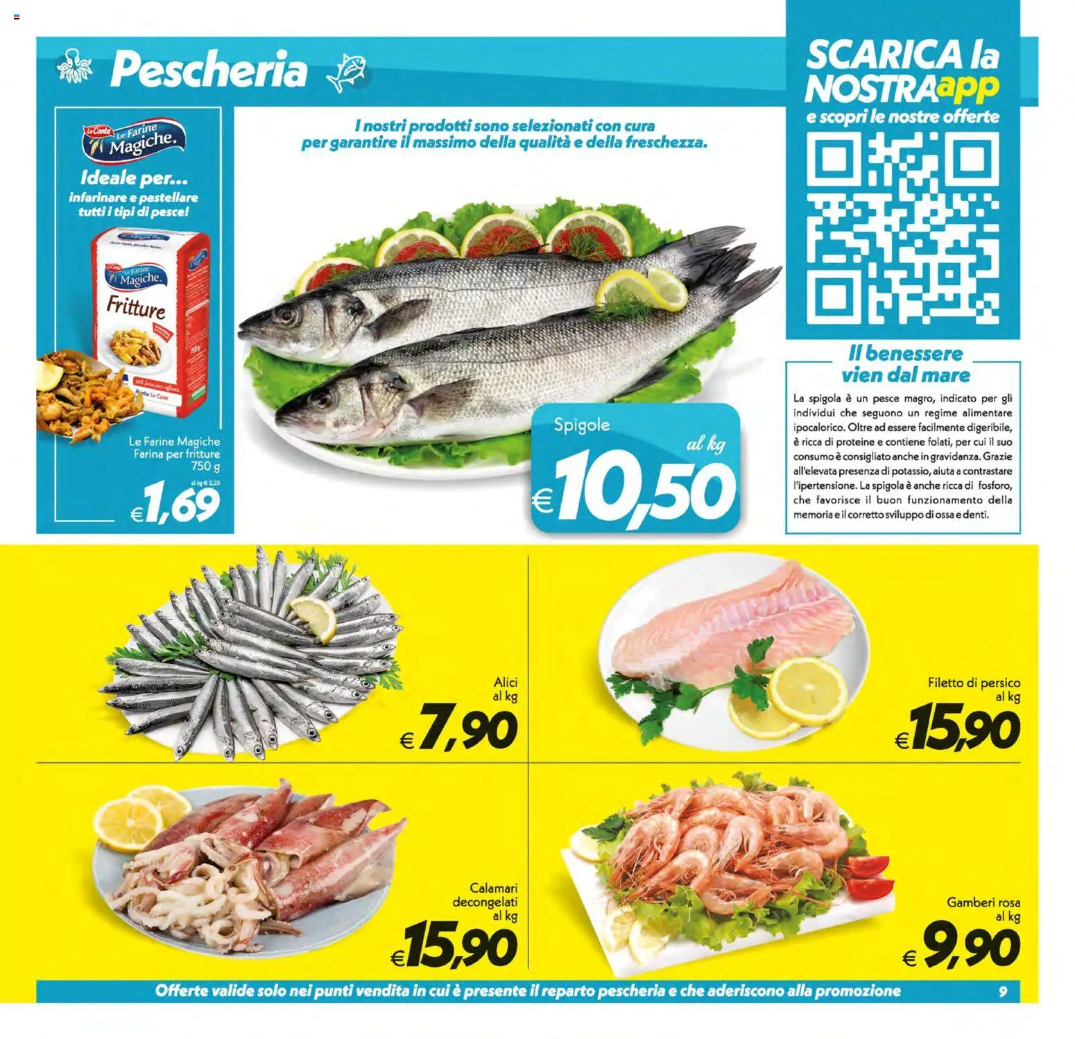 Volantino SuperConveniente del 03.02.2026 | Pagina: 9 | Prodotti: Pesce, Calamari, Farina, Spigola
