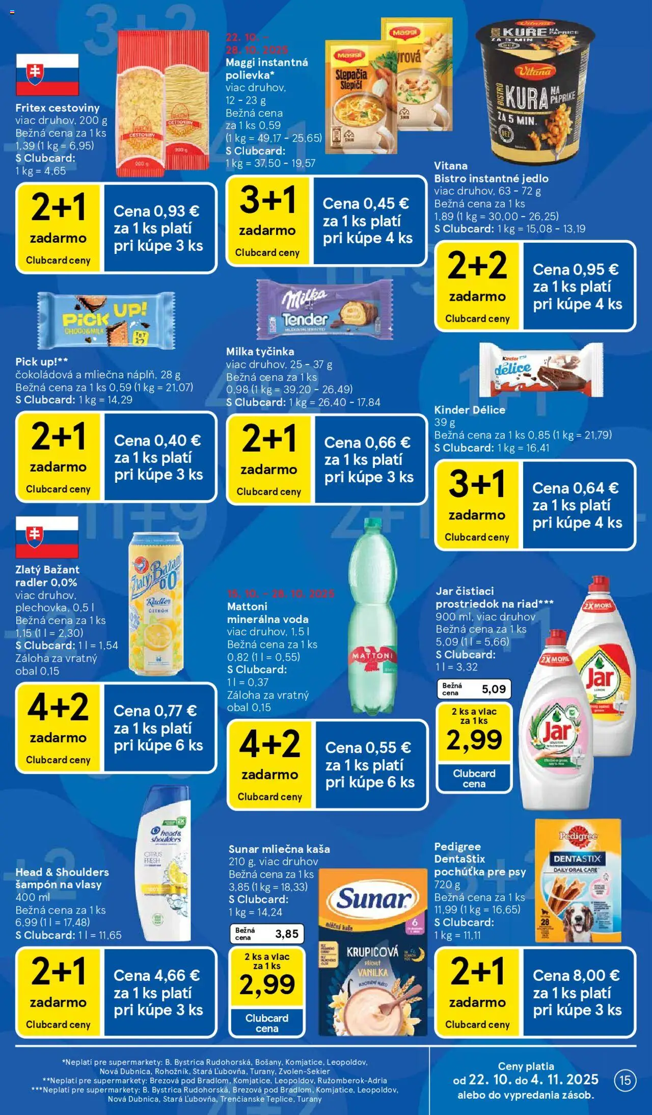 Nové Tesco akcie – leták je platný od 22.10.2025 | Strana: 15 | Produkty: Cestoviny, Kinder, Mattoni, Milka