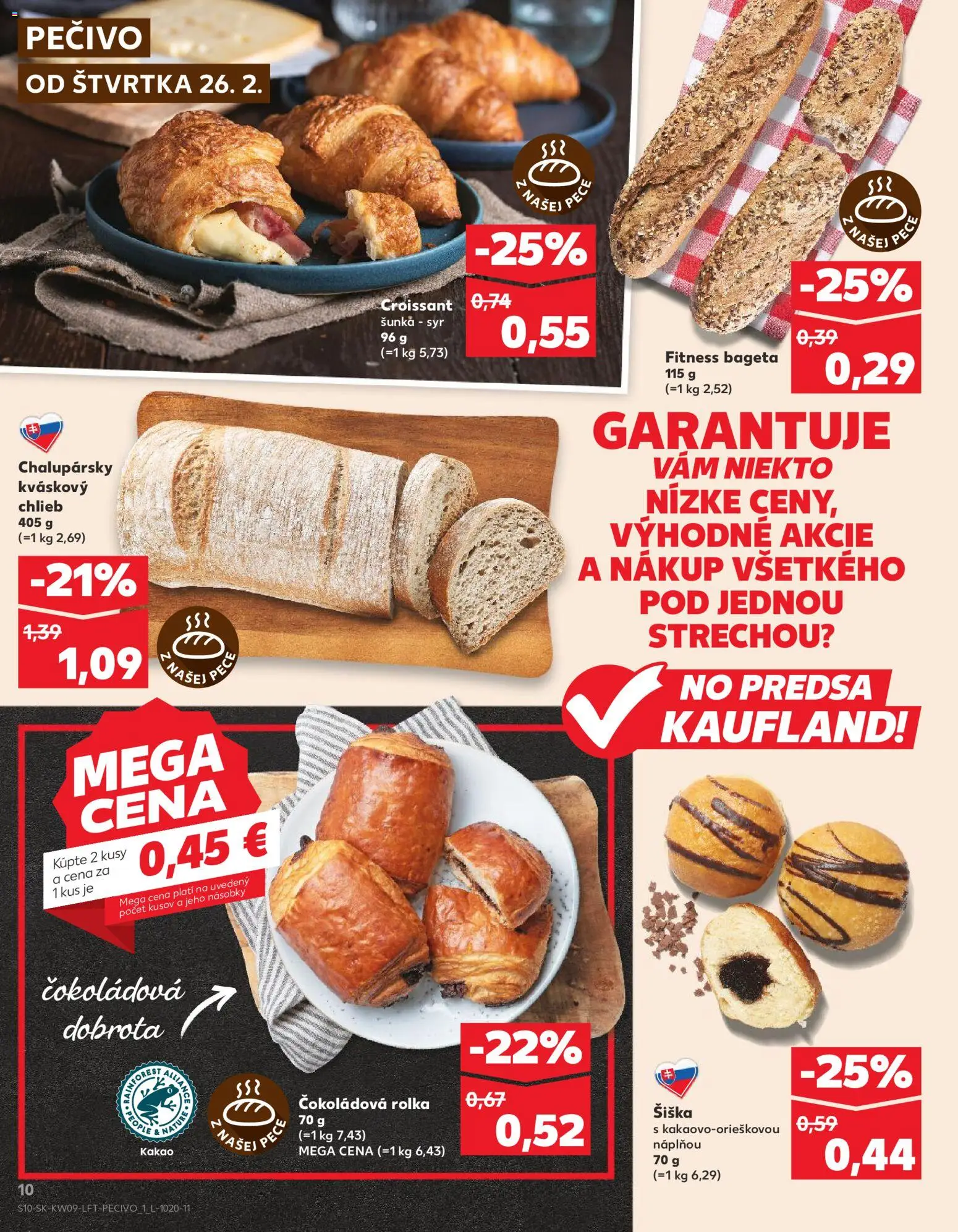Nové Kaufland akcie – leták je platný od 26.02.2026 | Strana: 10 | Produkty: Chlieb, Šunka, Pec, Kakao