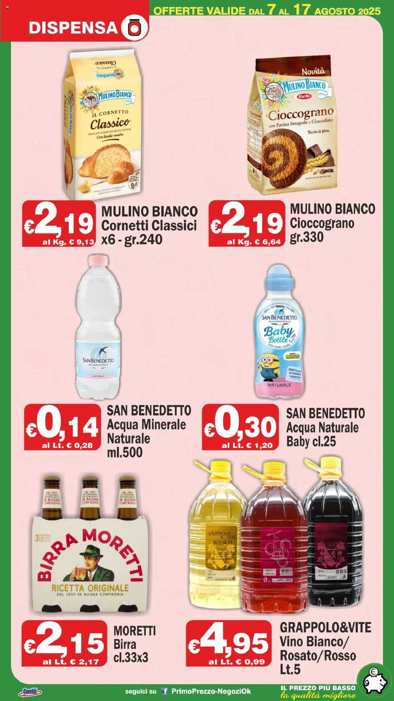 Volantino Primo Prezzo del 07.08.2025 | Pagina: 6 | Prodotti: Cioccolato, Olio, Farina, Acqua minerale