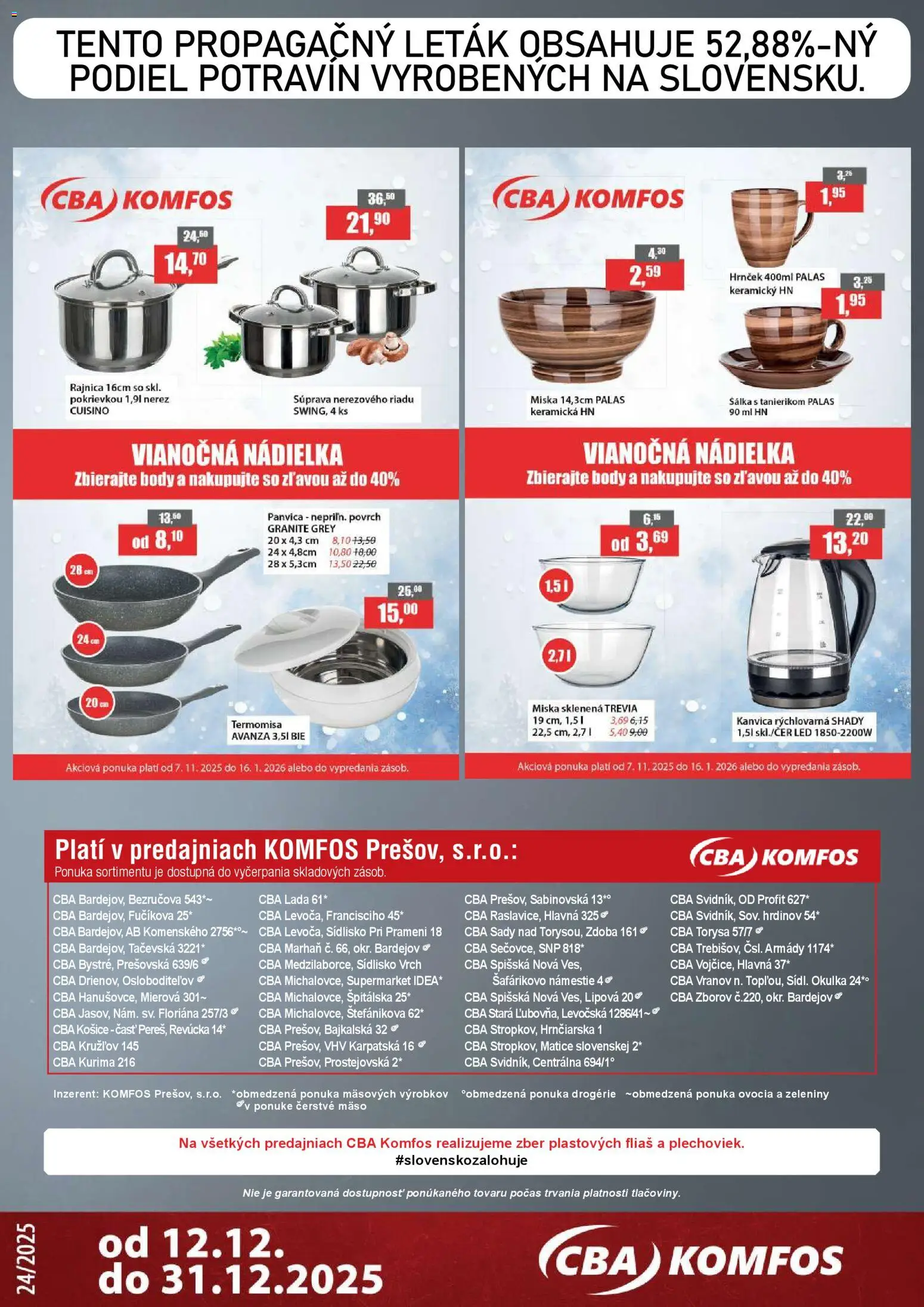 Nové CBA Komfos akcie – leták je platný od 12.12.2025 | Strana: 16 | Produkty: Kanvica, Led, Panvica