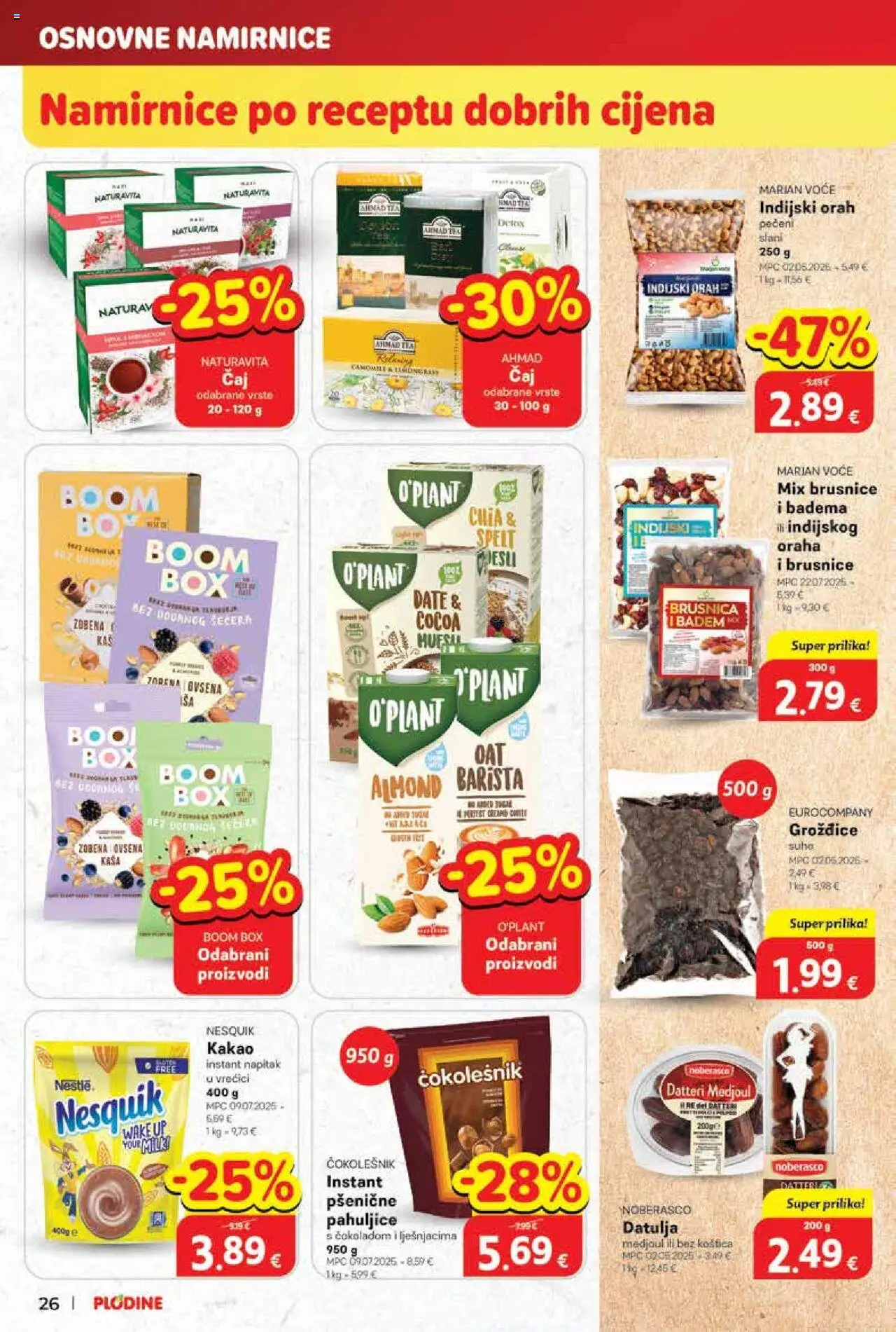 Plodine katalog | vrijedi od 01.10.2025 | Stranica: 26 | Proizvodi: Pahuljice, Nesquik, Grožđice, Indijski orah